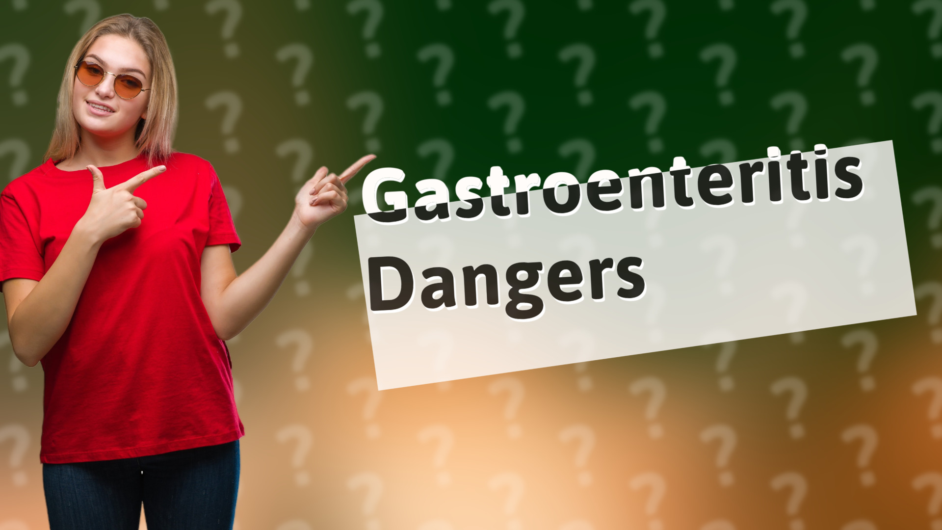 Gastroenteritis Dangers