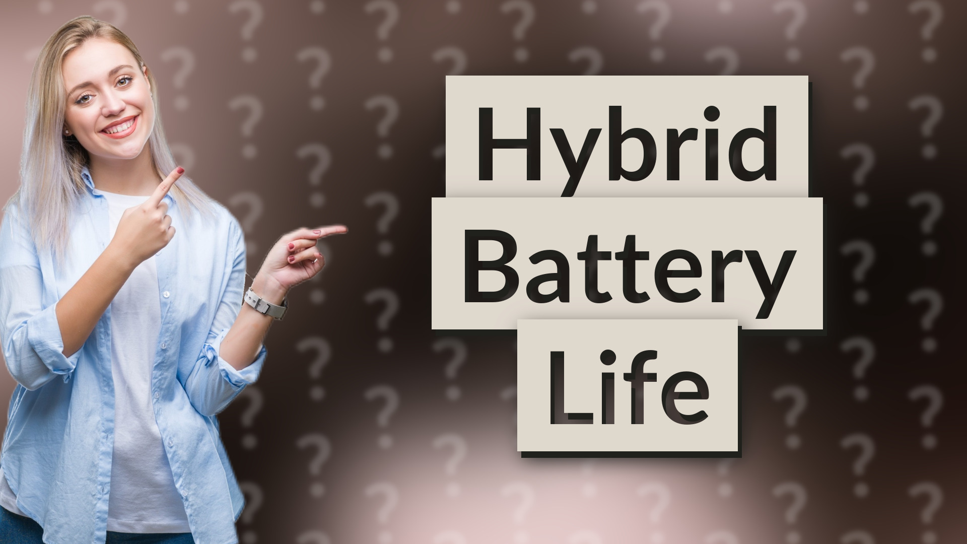 Hybrid Battery Life