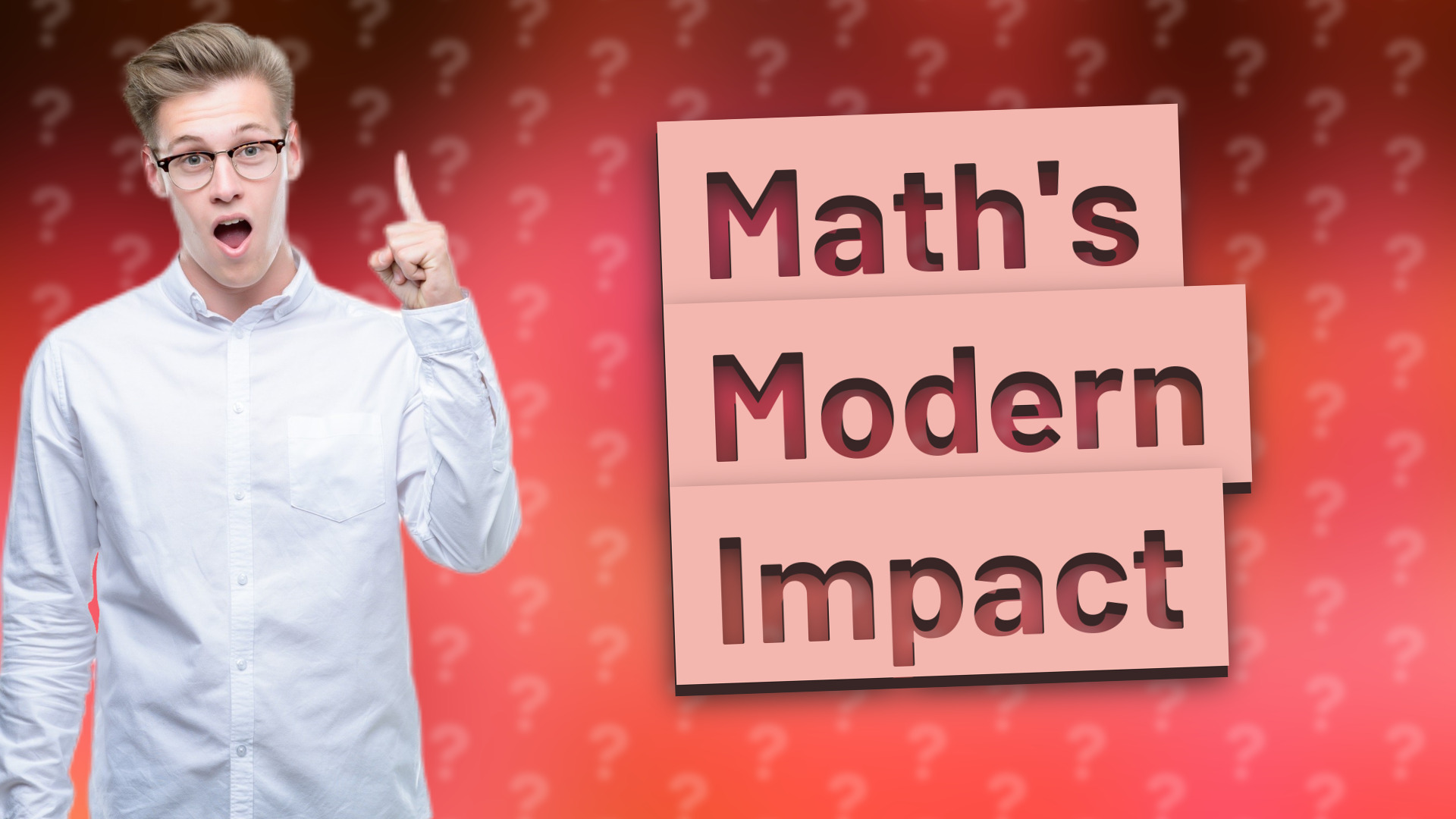 Math's Modern Impact