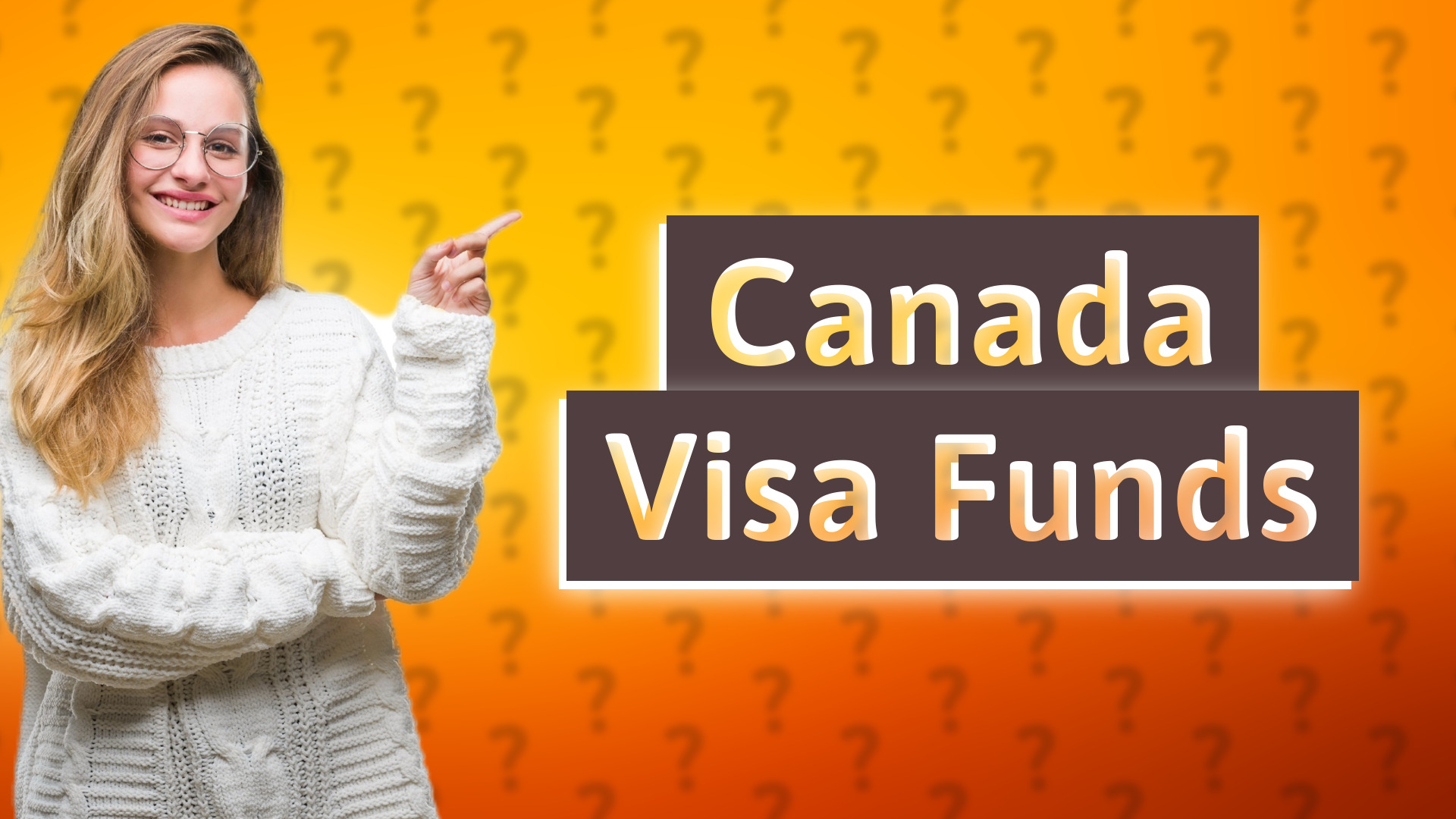 Canada Visa Funds