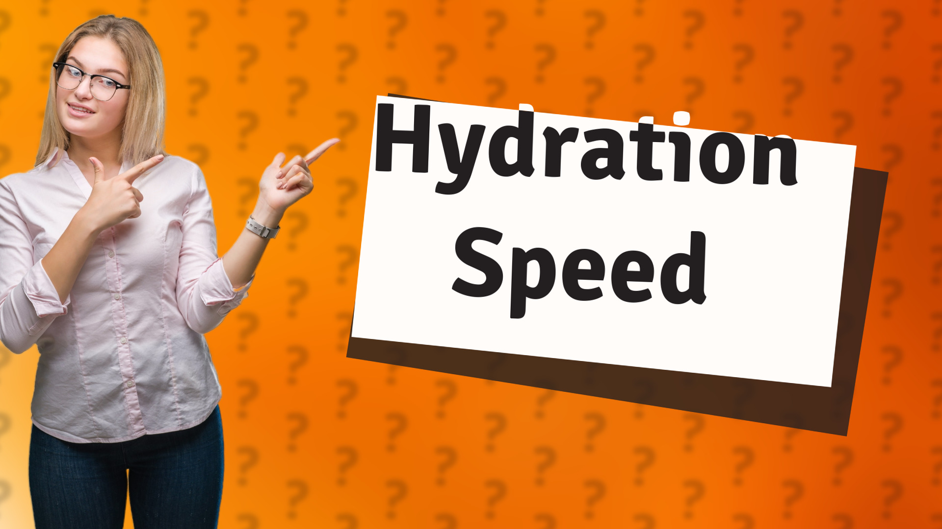Hydration Speed