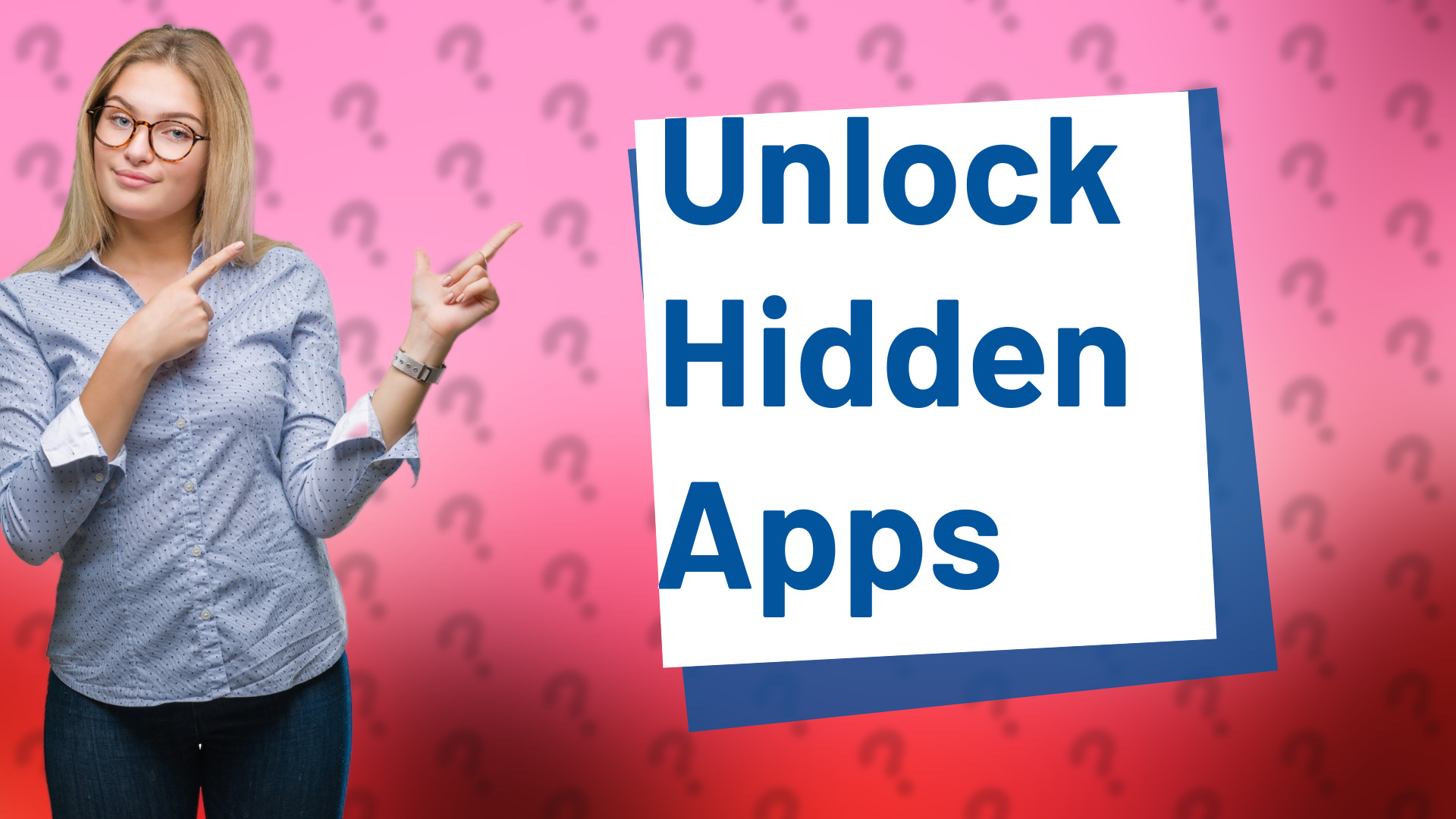 Unlock Hidden Apps