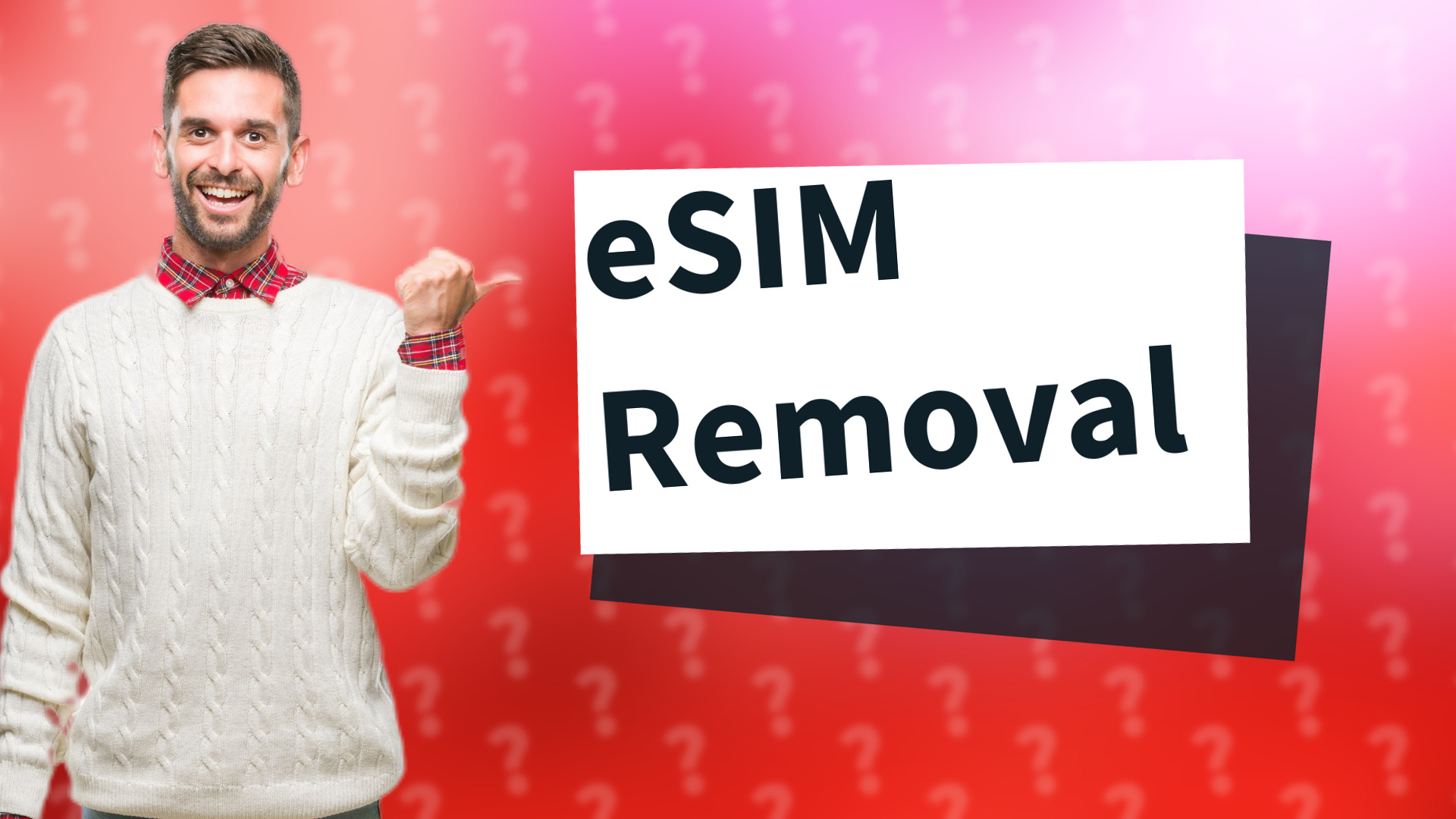 eSIM Removal
