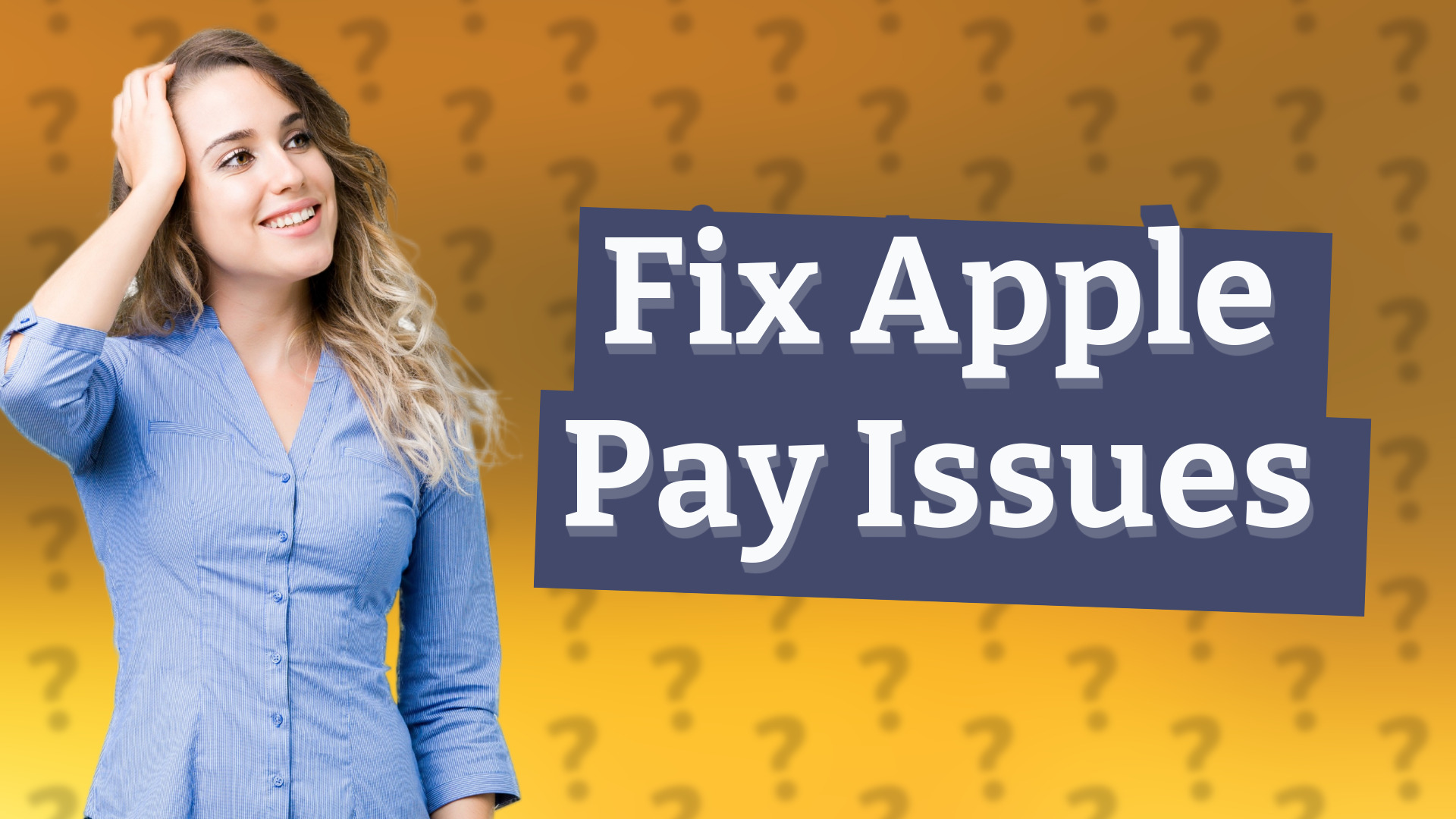 Fix Apple Pay Issues