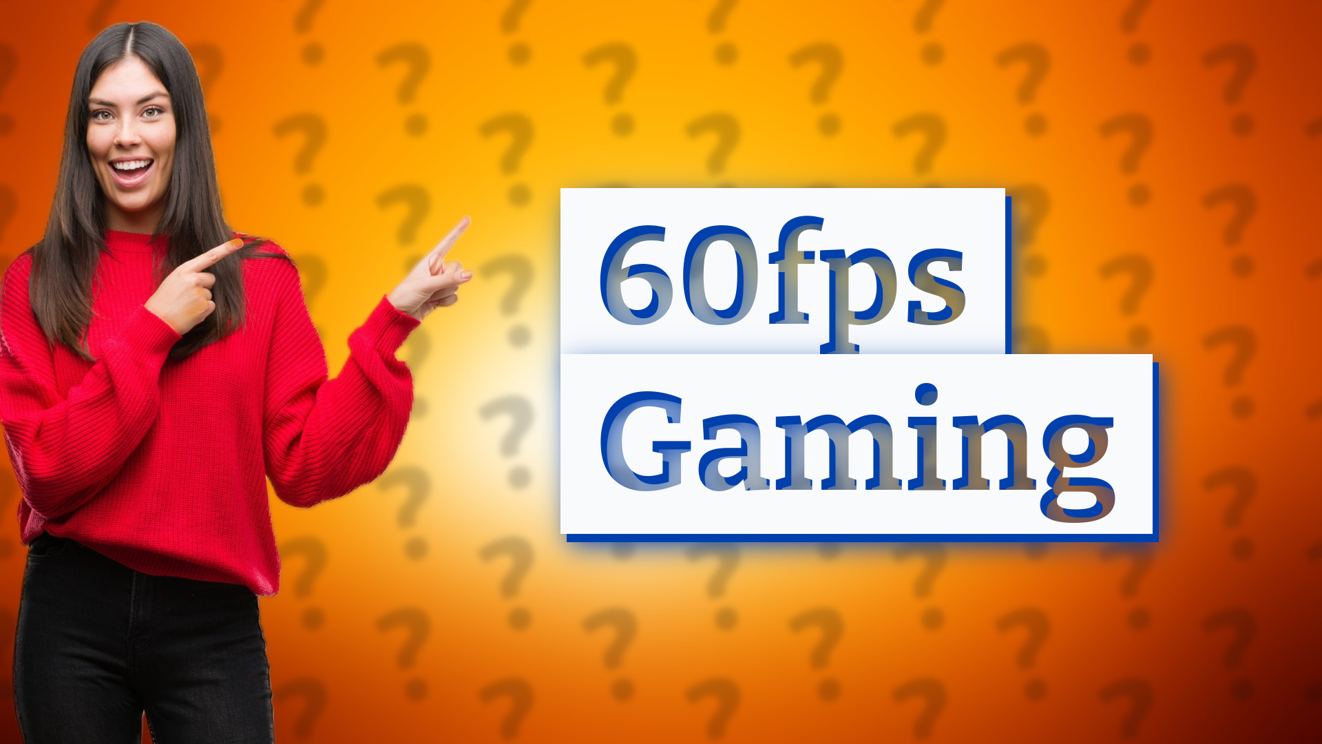 60fps Gaming