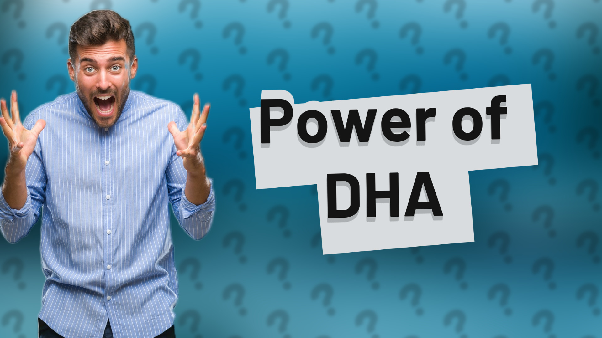 Power of DHA
