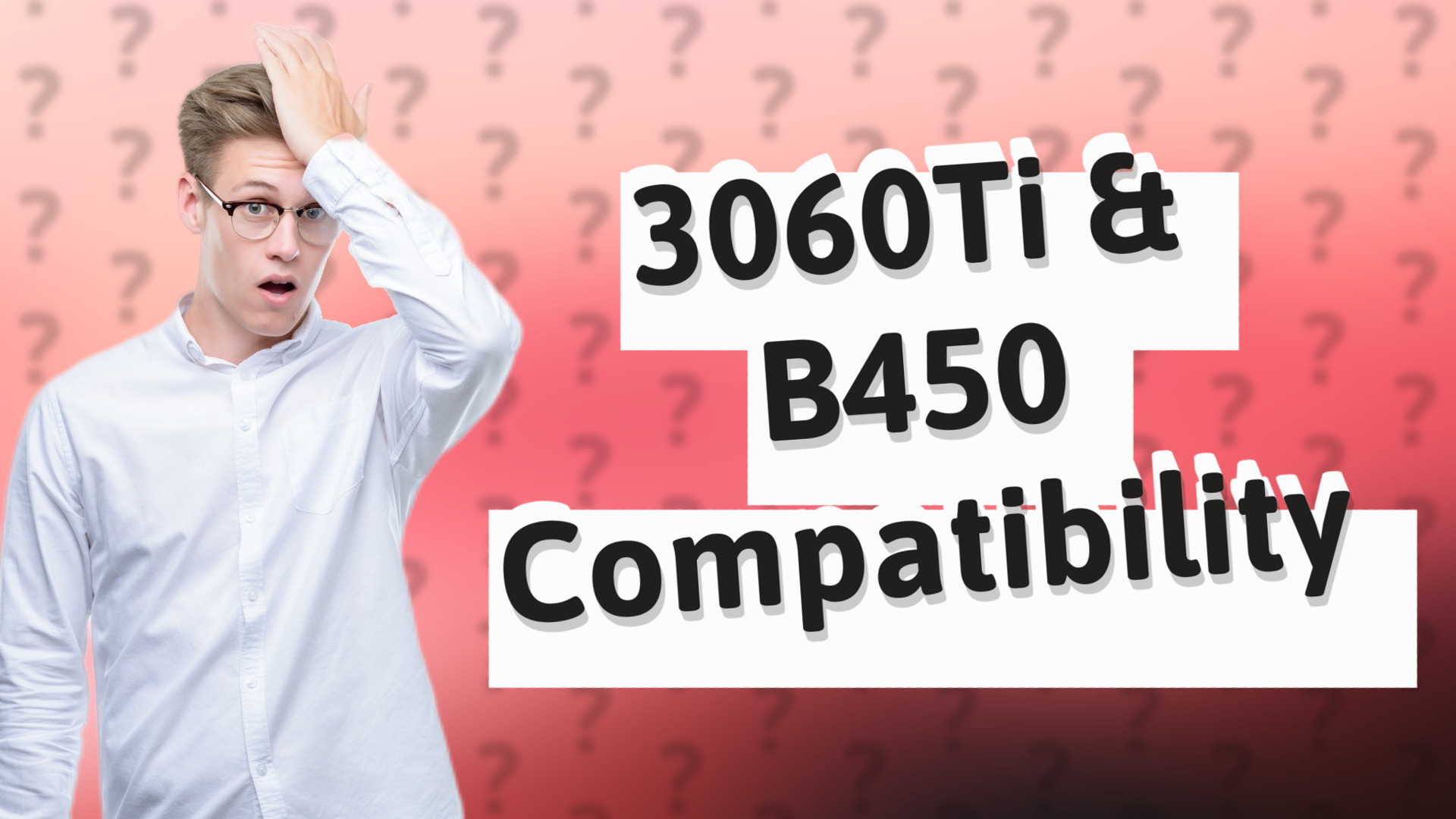 3060Ti & B450 Compatibility
