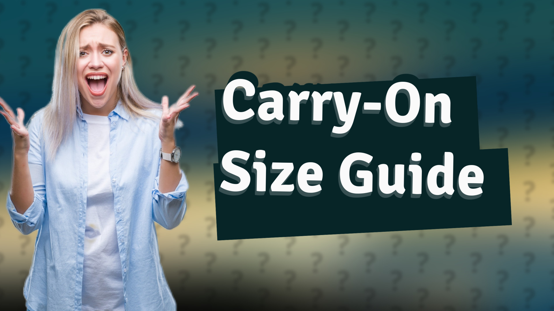 Carry-On Size Guide