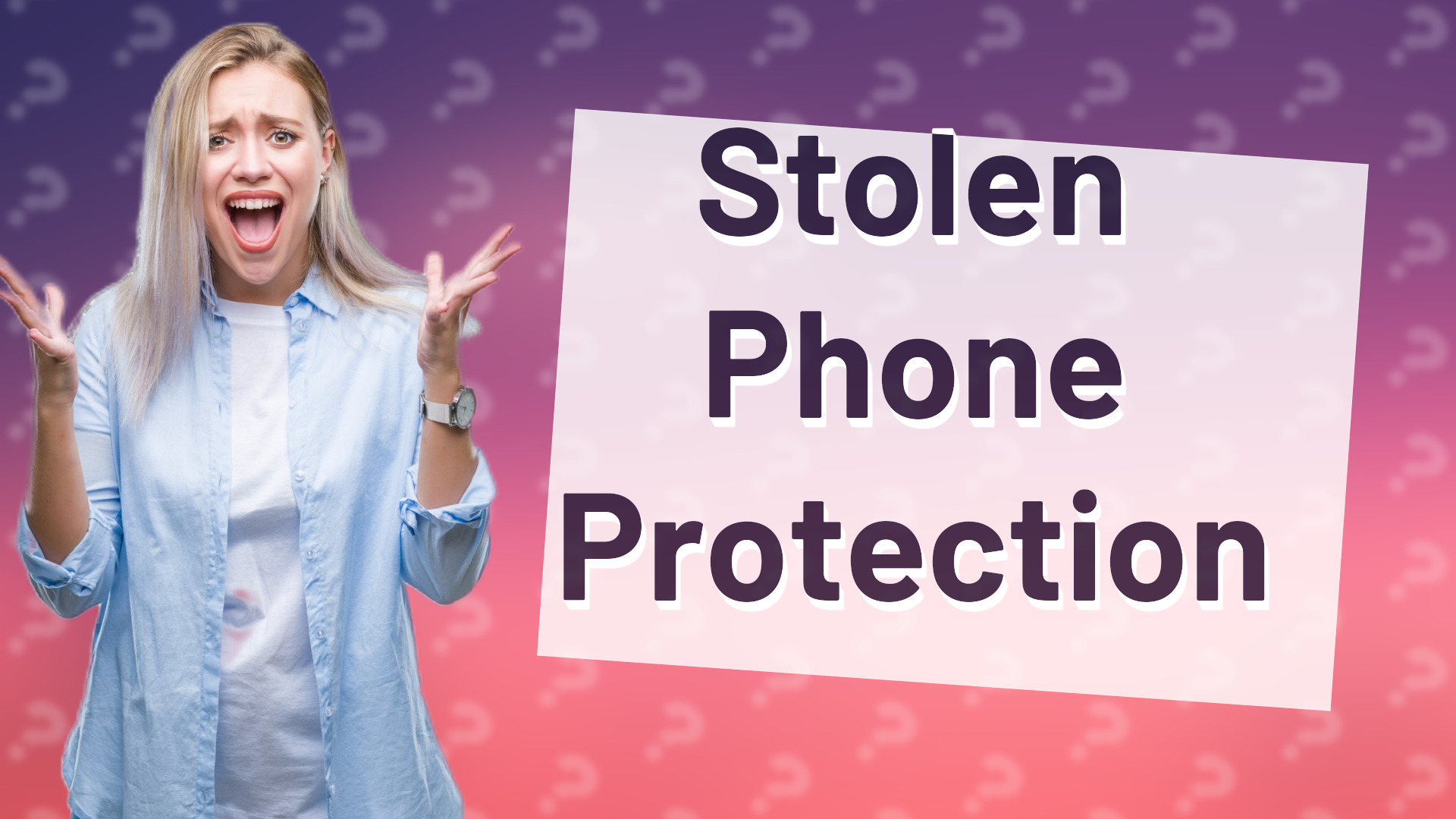 Stolen Phone Protection