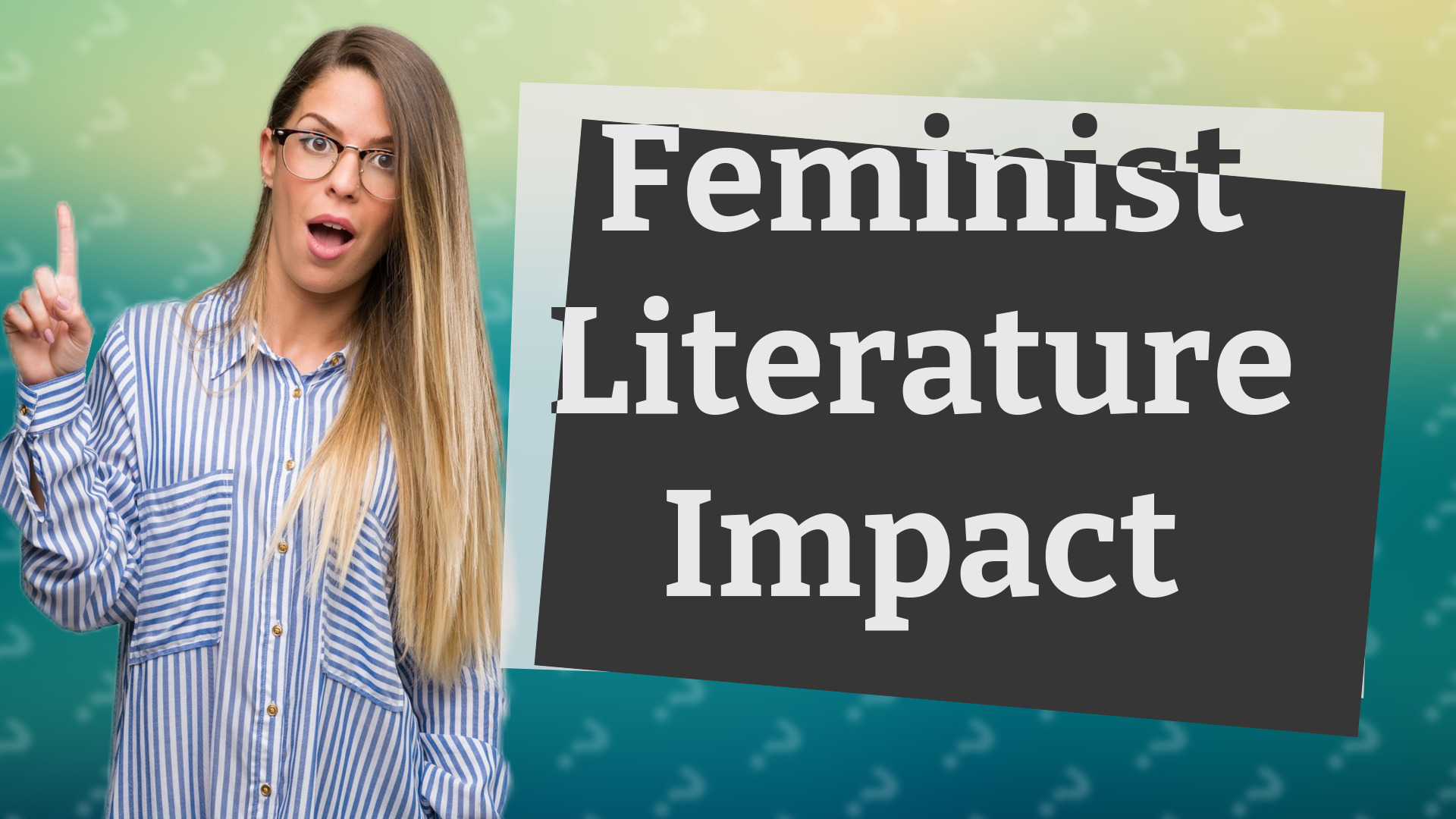 Feminist Literature Impact