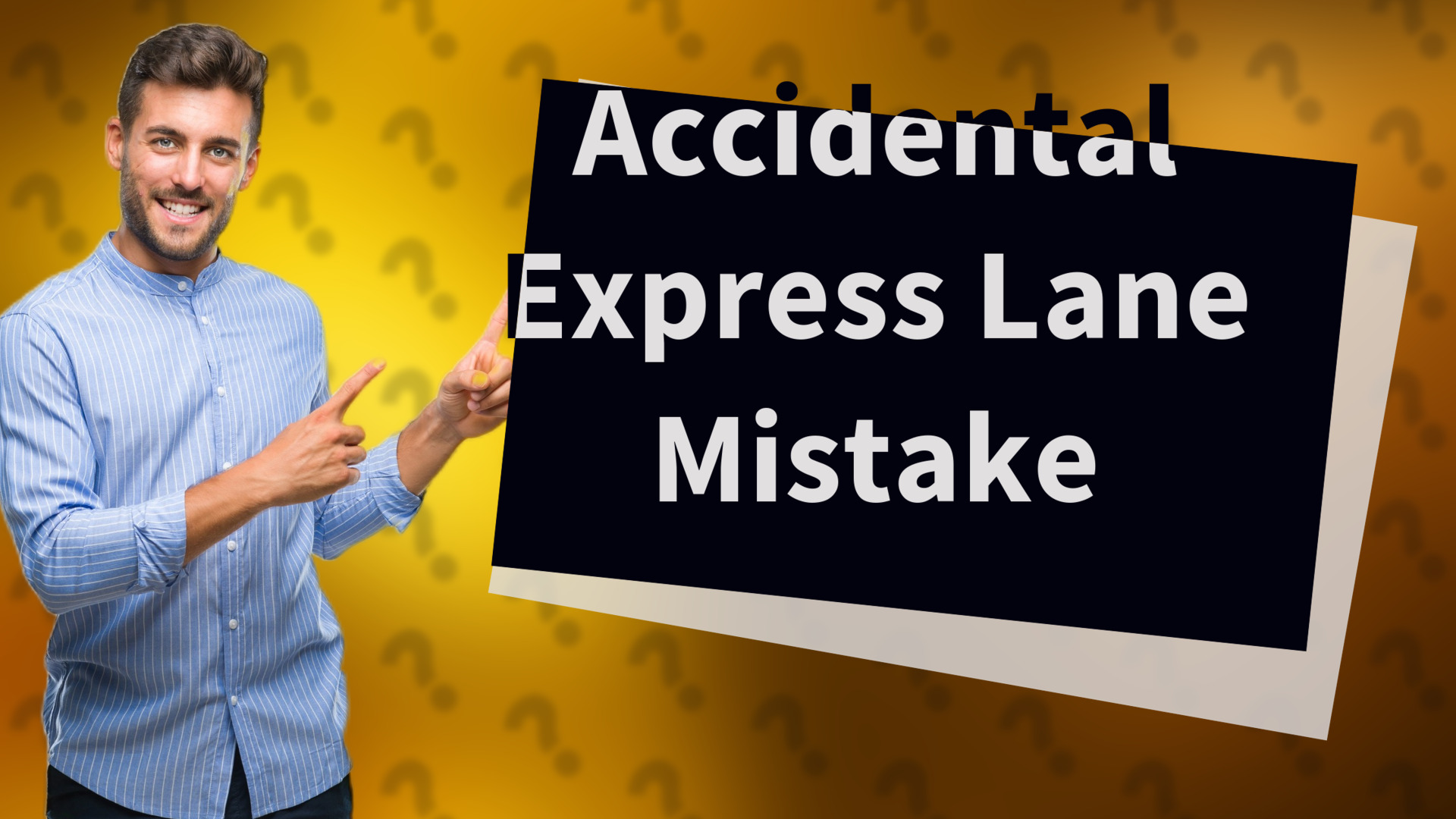 Accidental Express Lane Mistake