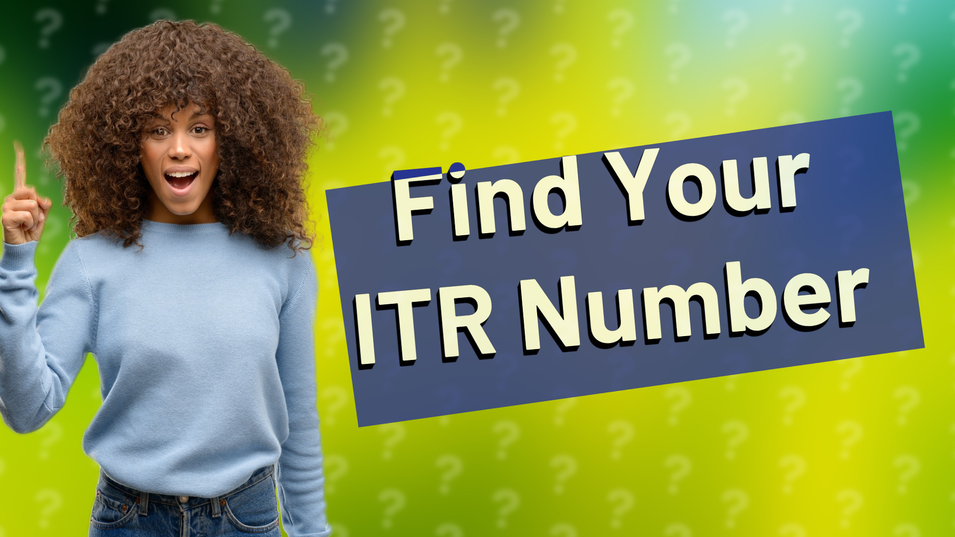 Find Your ITR Number