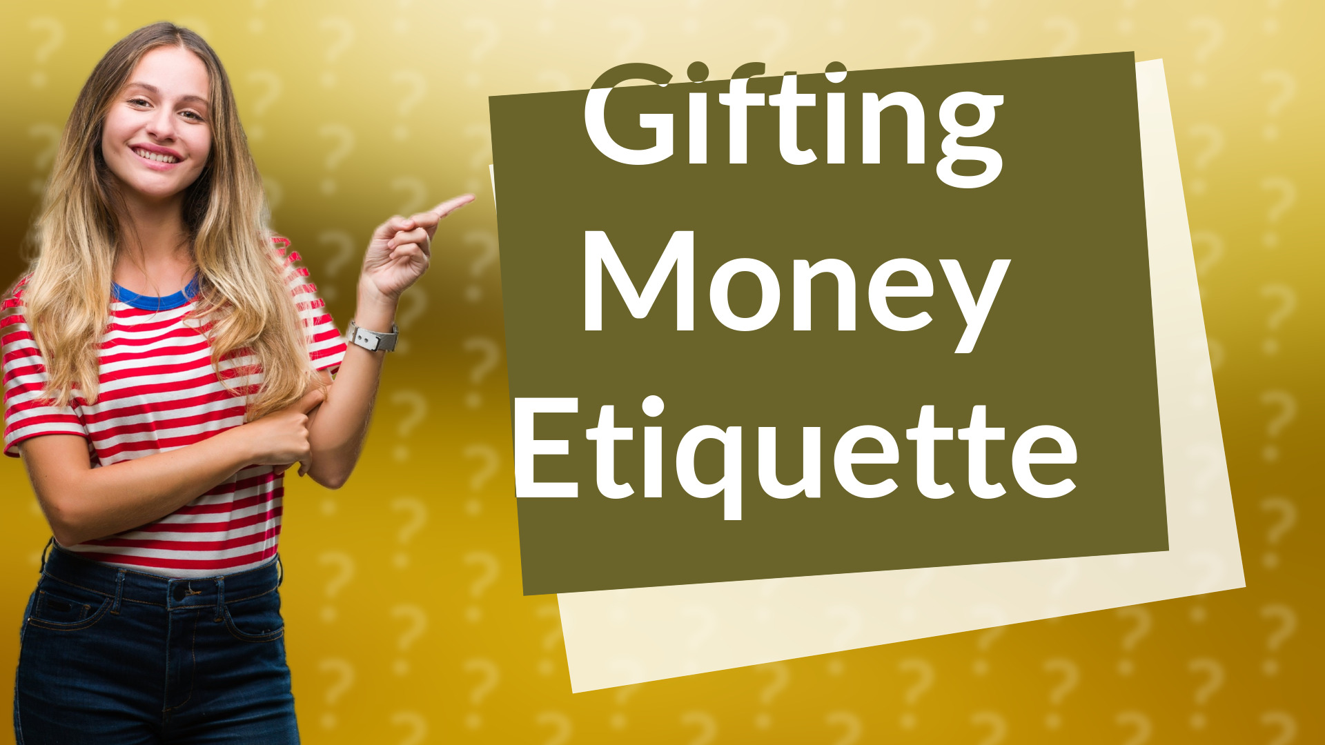 Gifting Money Etiquette