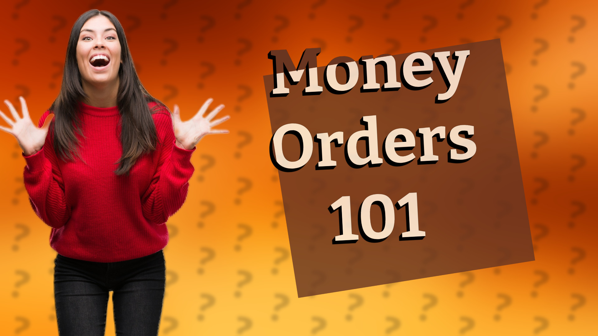 Money Orders 101