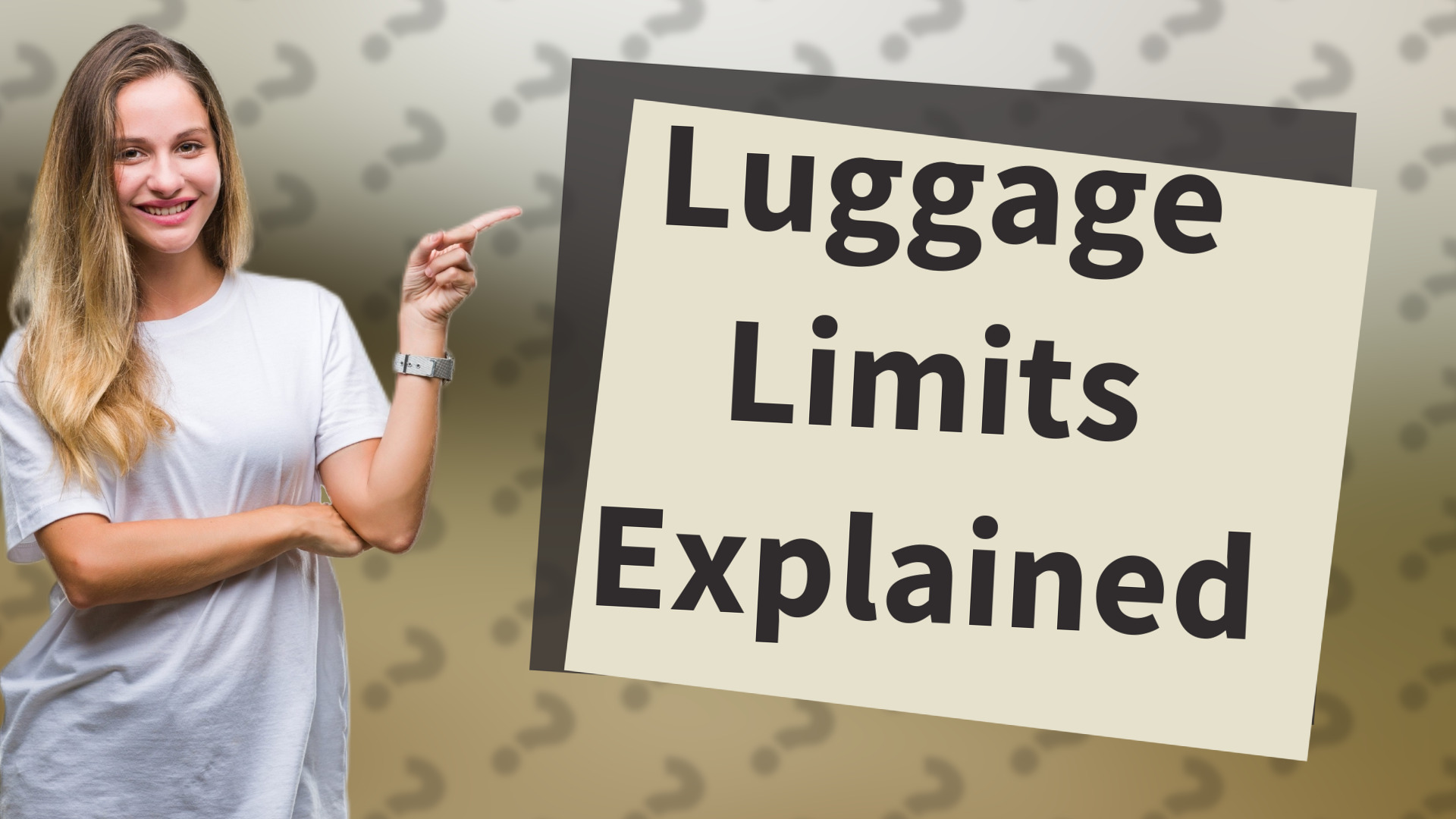 Luggage Limits Explained