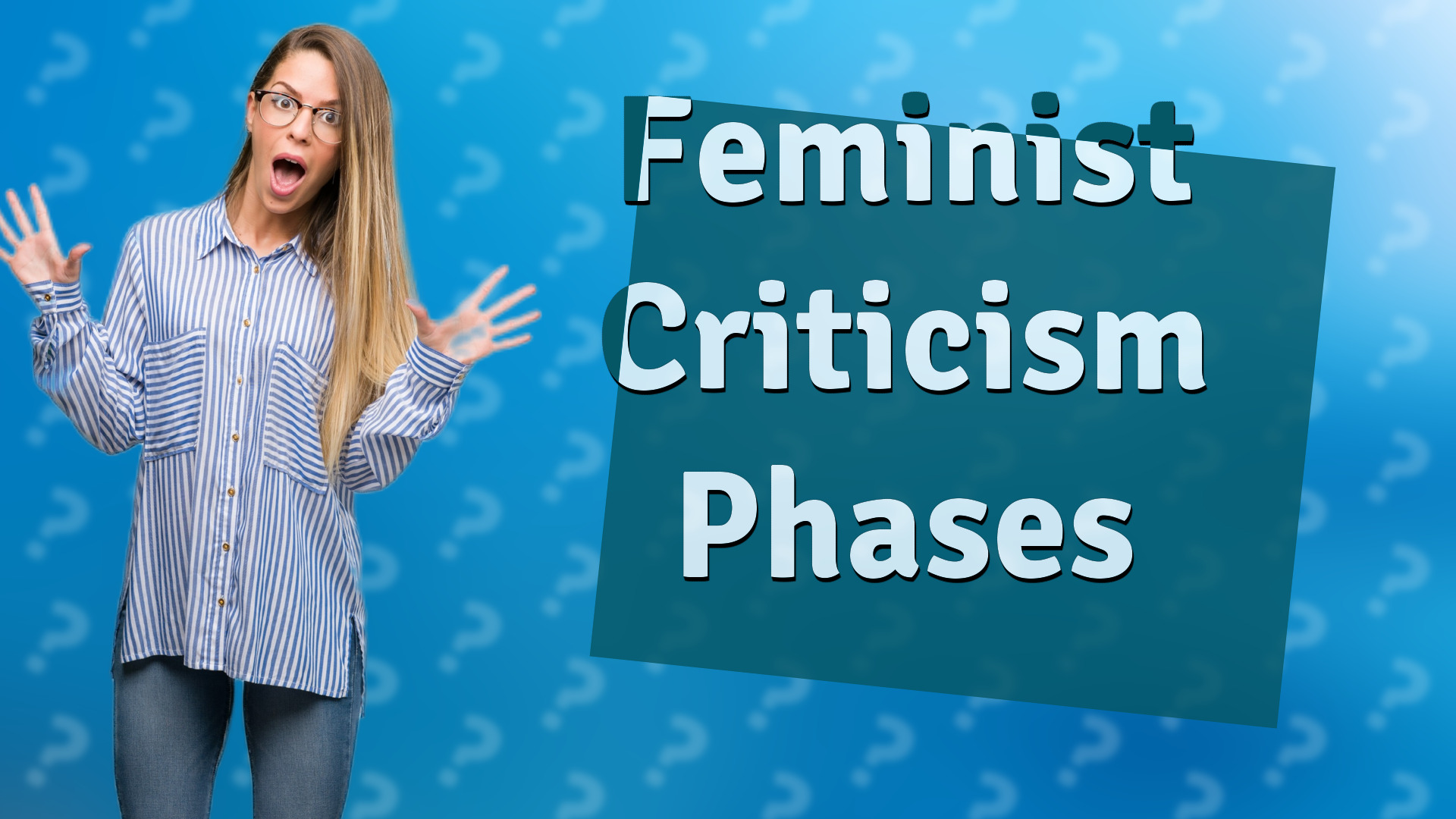 Feminist Criticism Phases