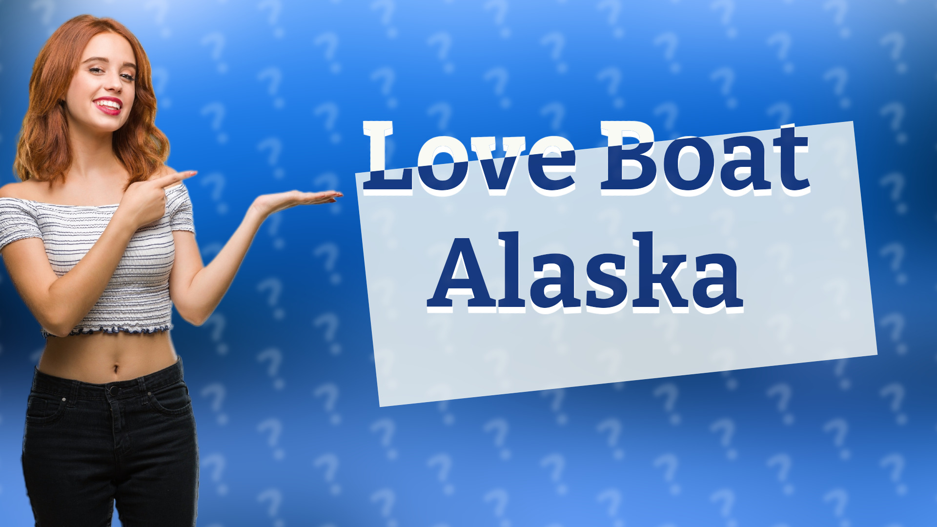 Love Boat Alaska