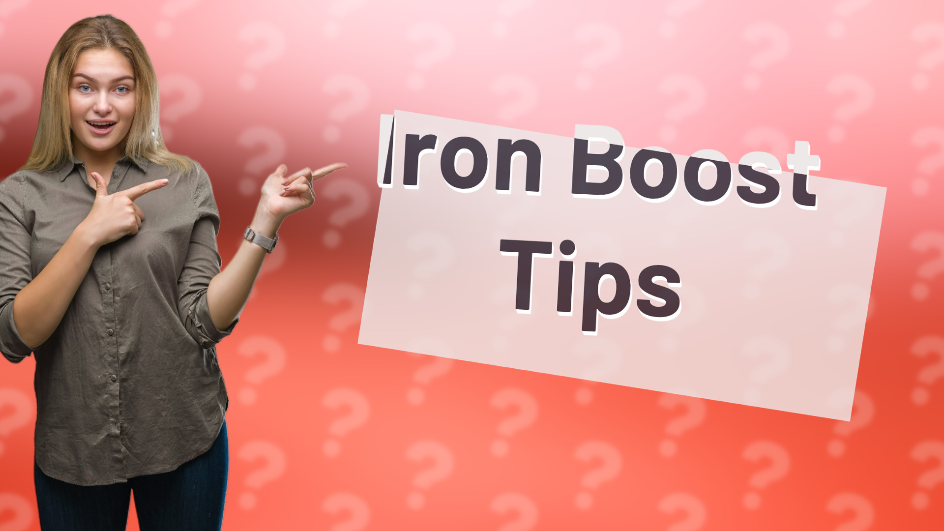 Iron Boost Tips