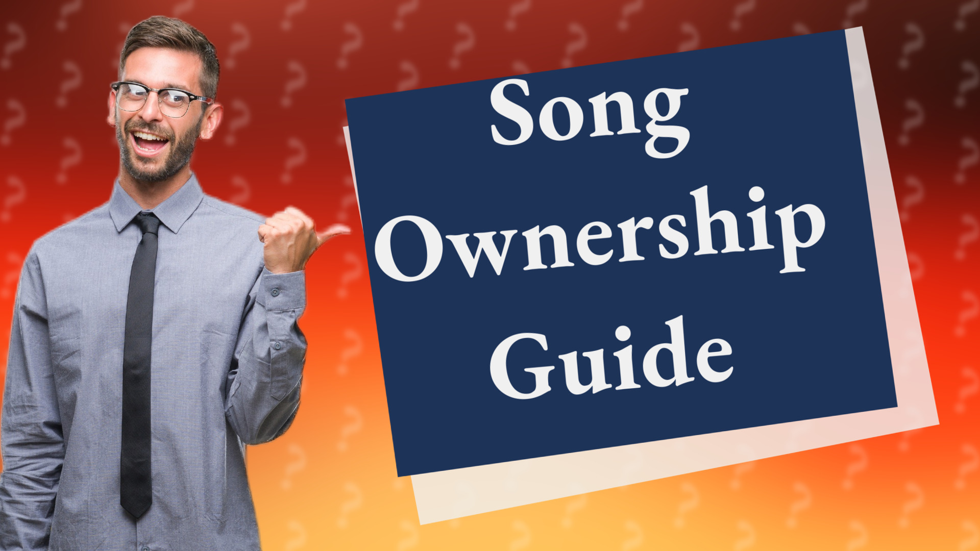Song Ownership Guide