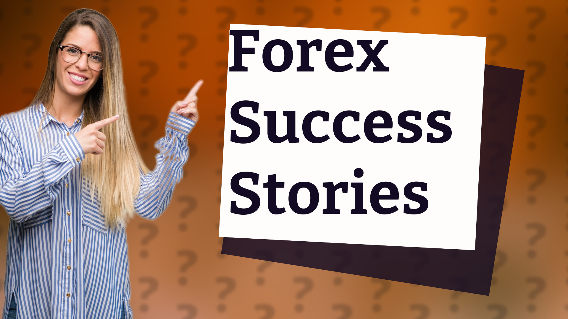 Forex Success Stories