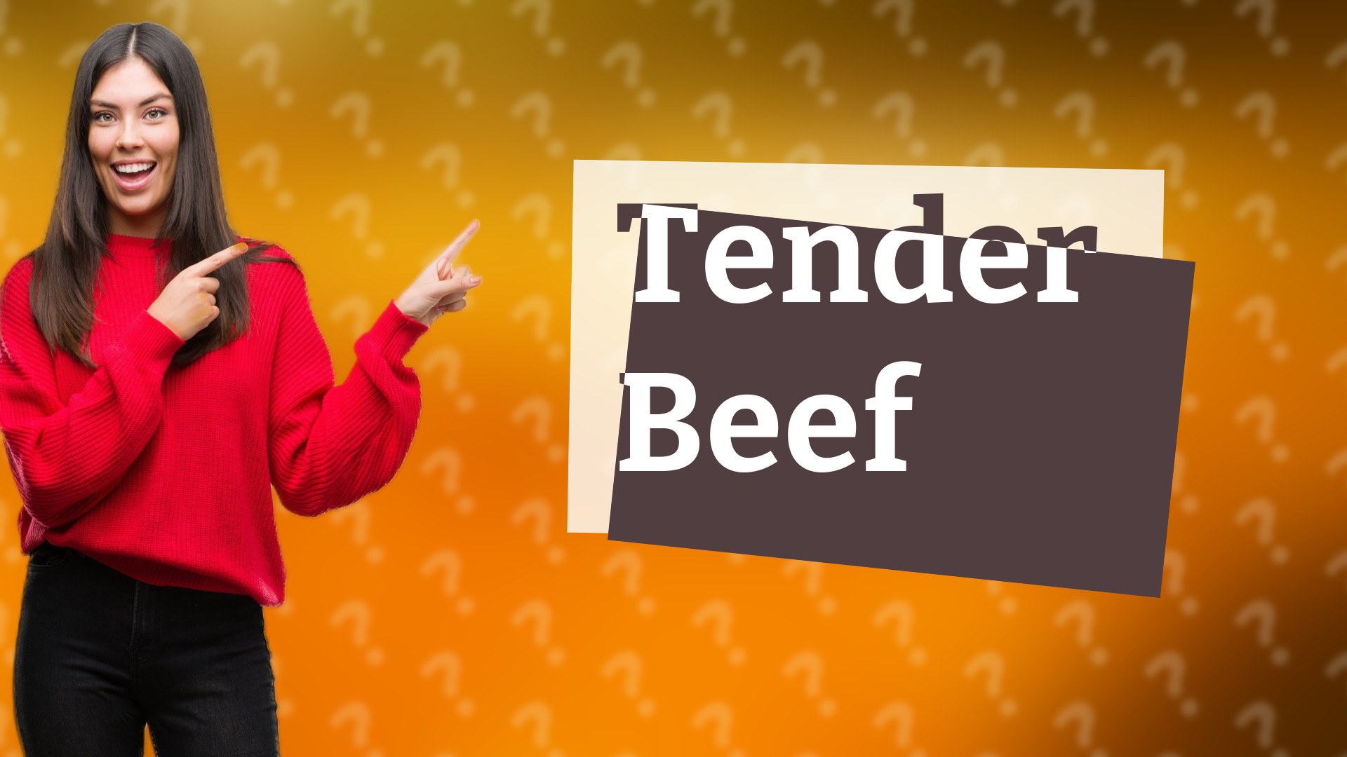 Tender Beef