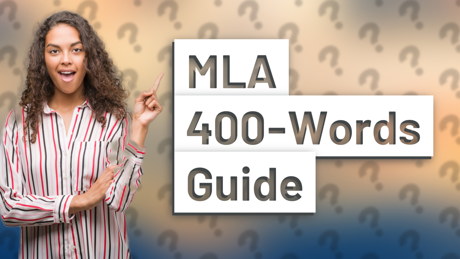 MLA 400-Words Guide