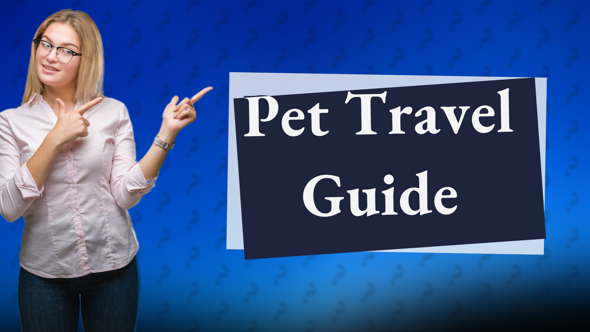 Pet Travel Guide