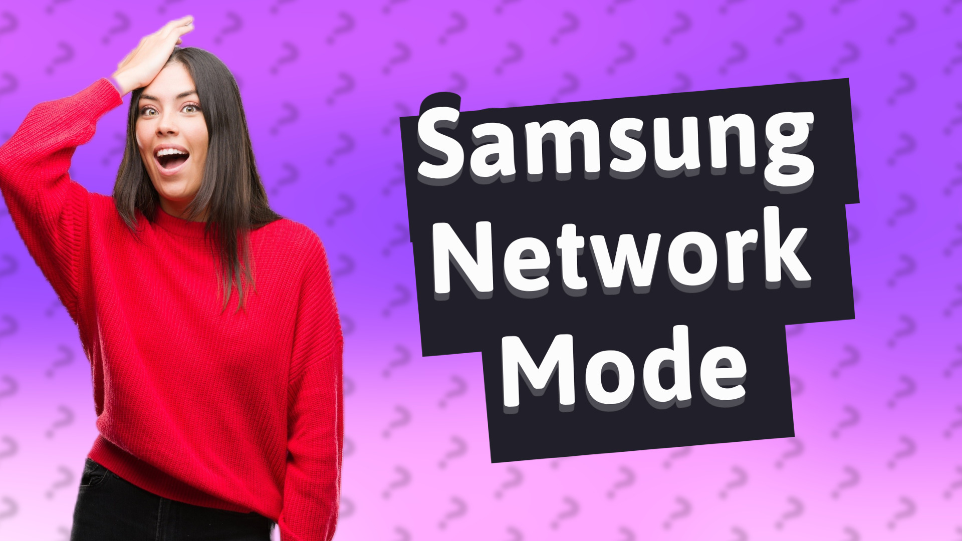 Samsung Network Mode