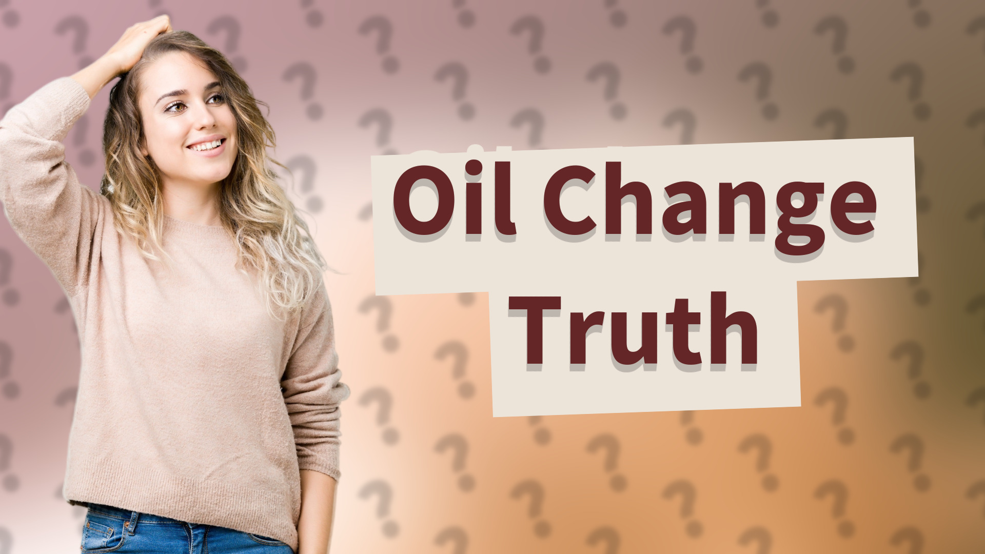 Oil Change Truth
