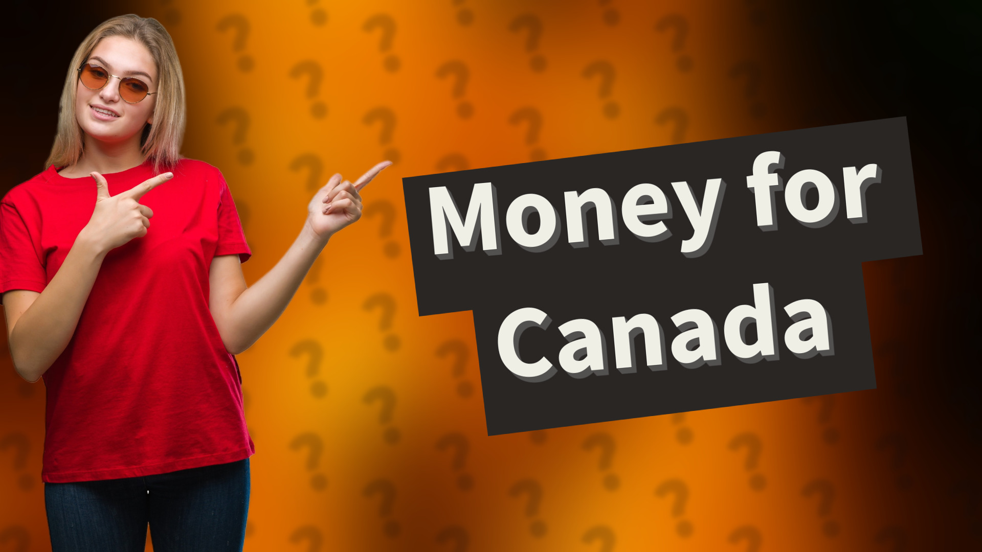 Money for Canada