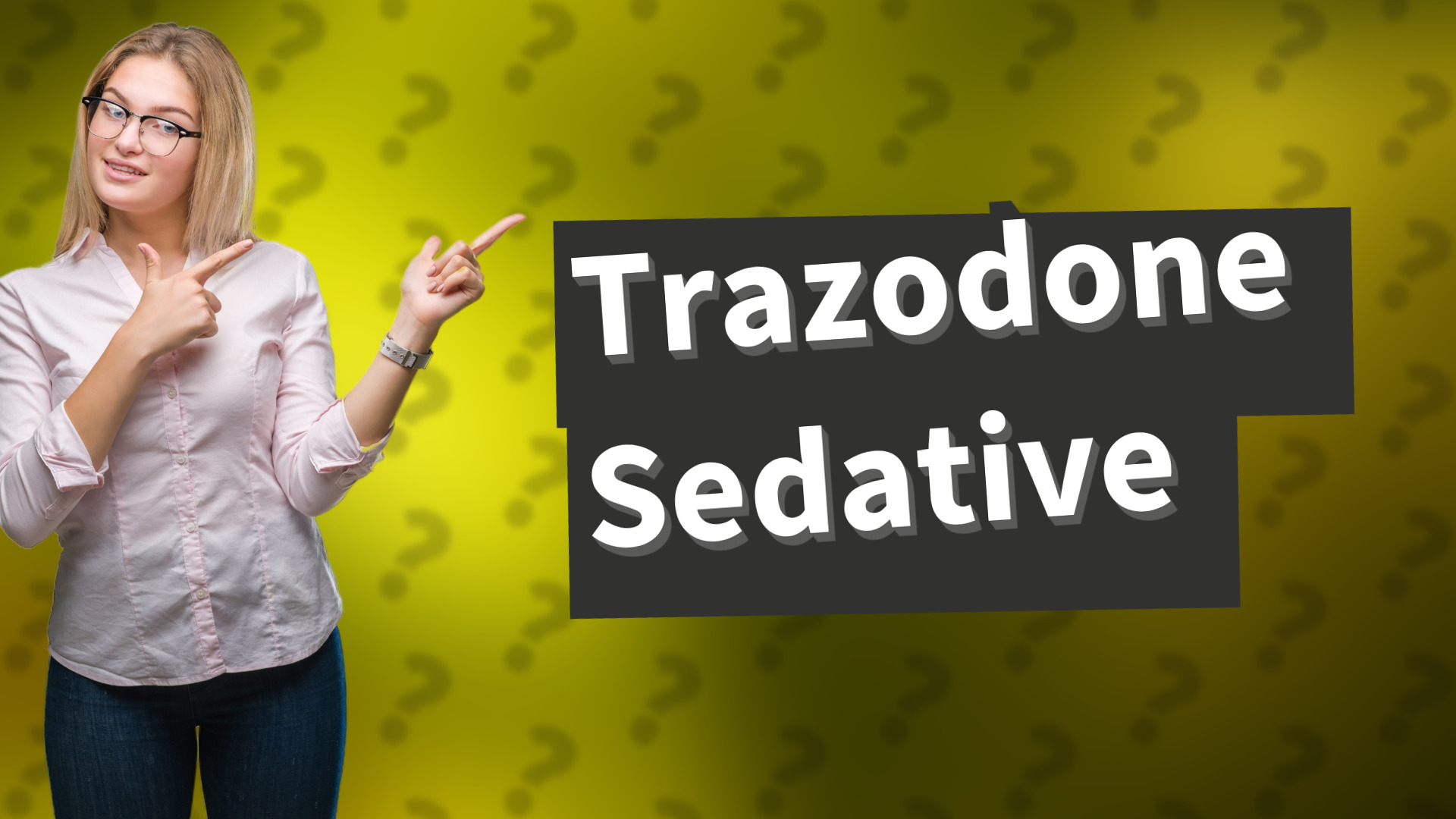Trazodone Sedative