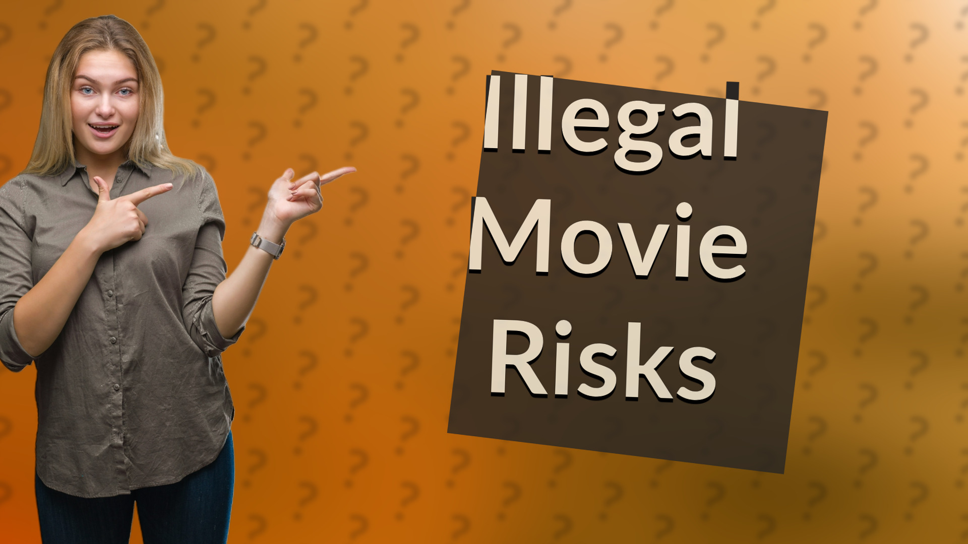 Illegal Movie Risks