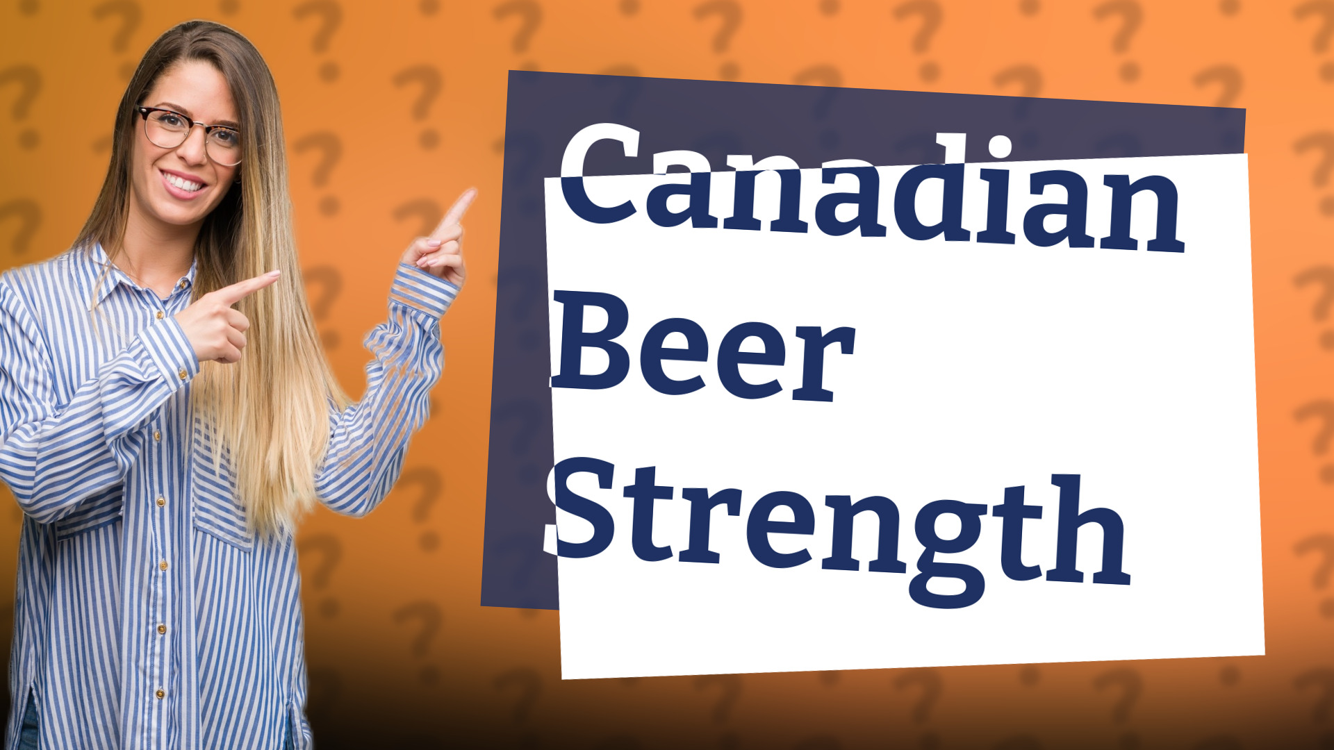 Canadian Beer Strength