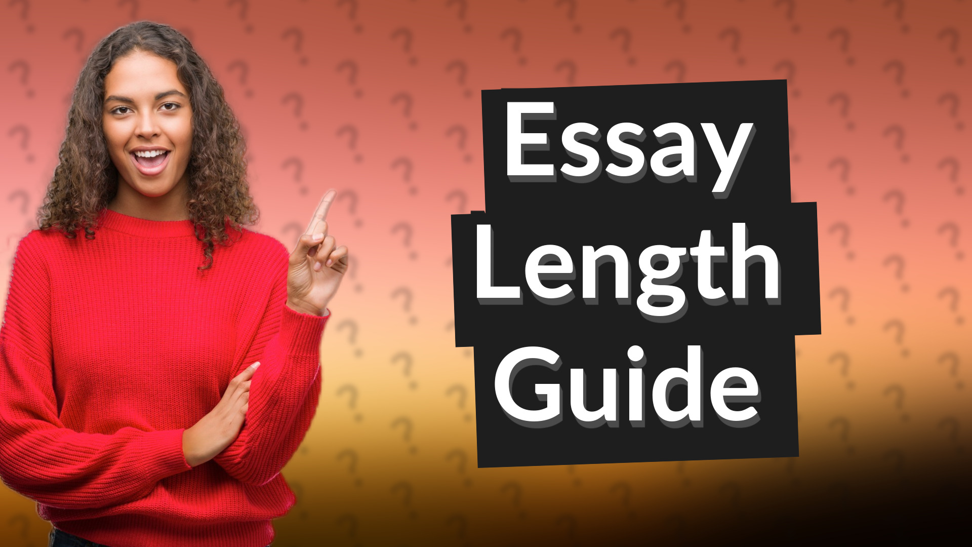 Essay Length Guide