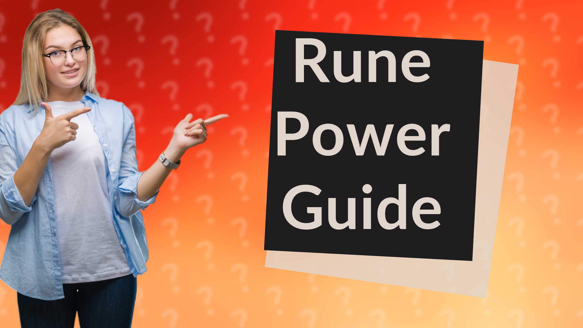 Rune Power Guide