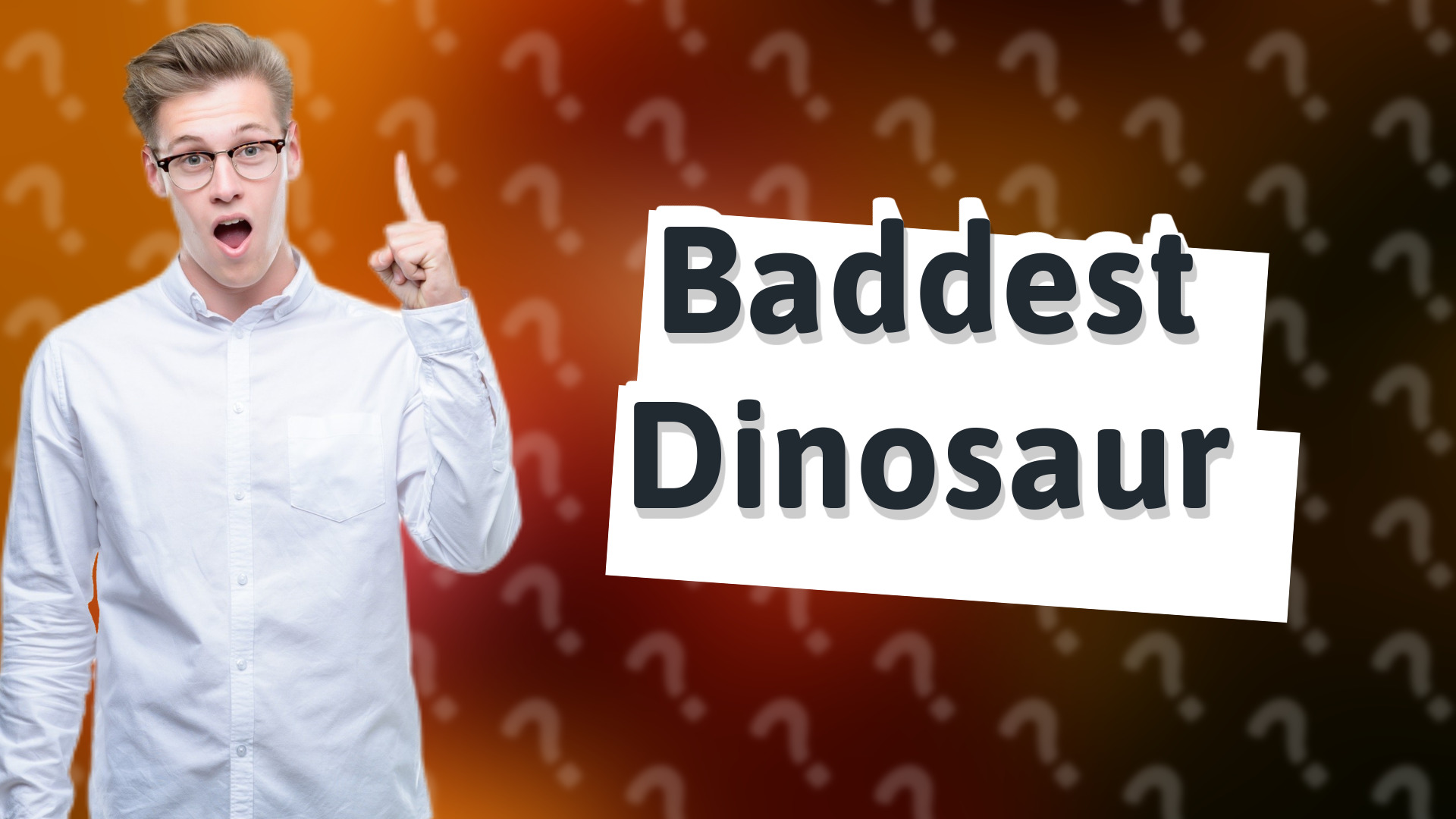 Baddest Dinosaur