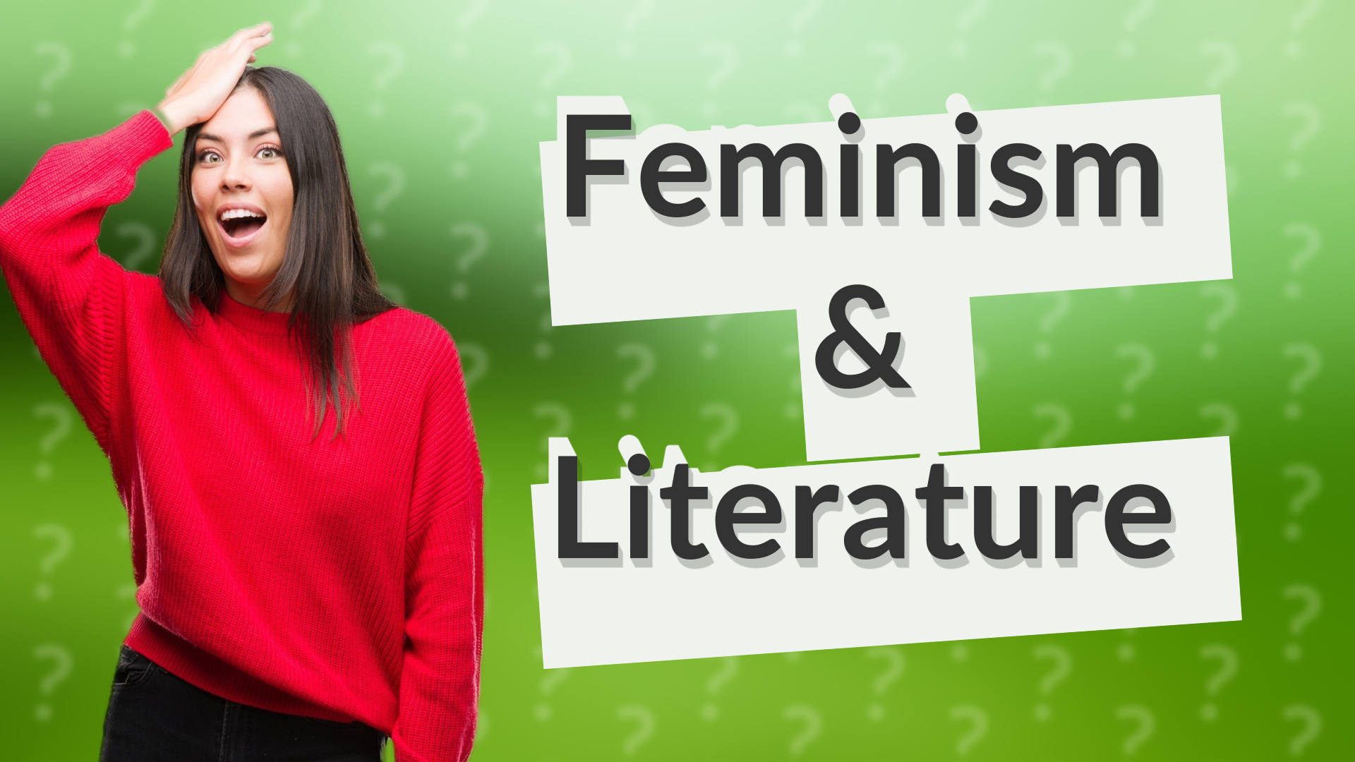 Feminism & Literature