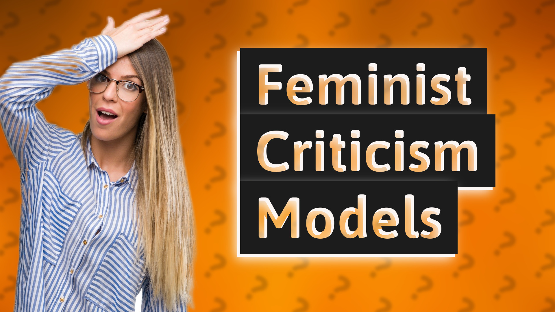 Feminist Criticism Models