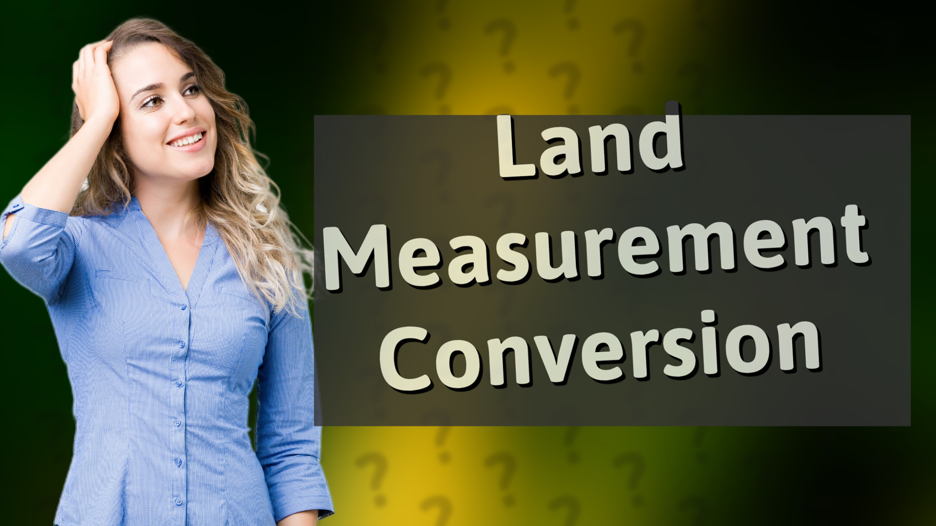 Land Measurement Conversion