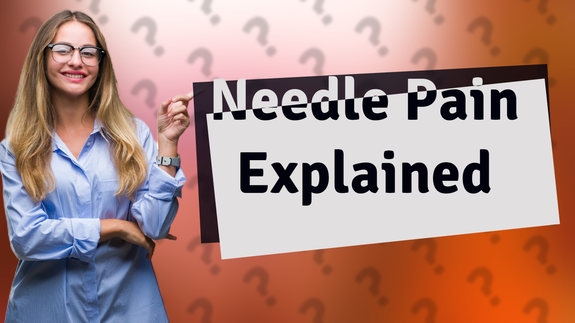 Needle Pain Explained