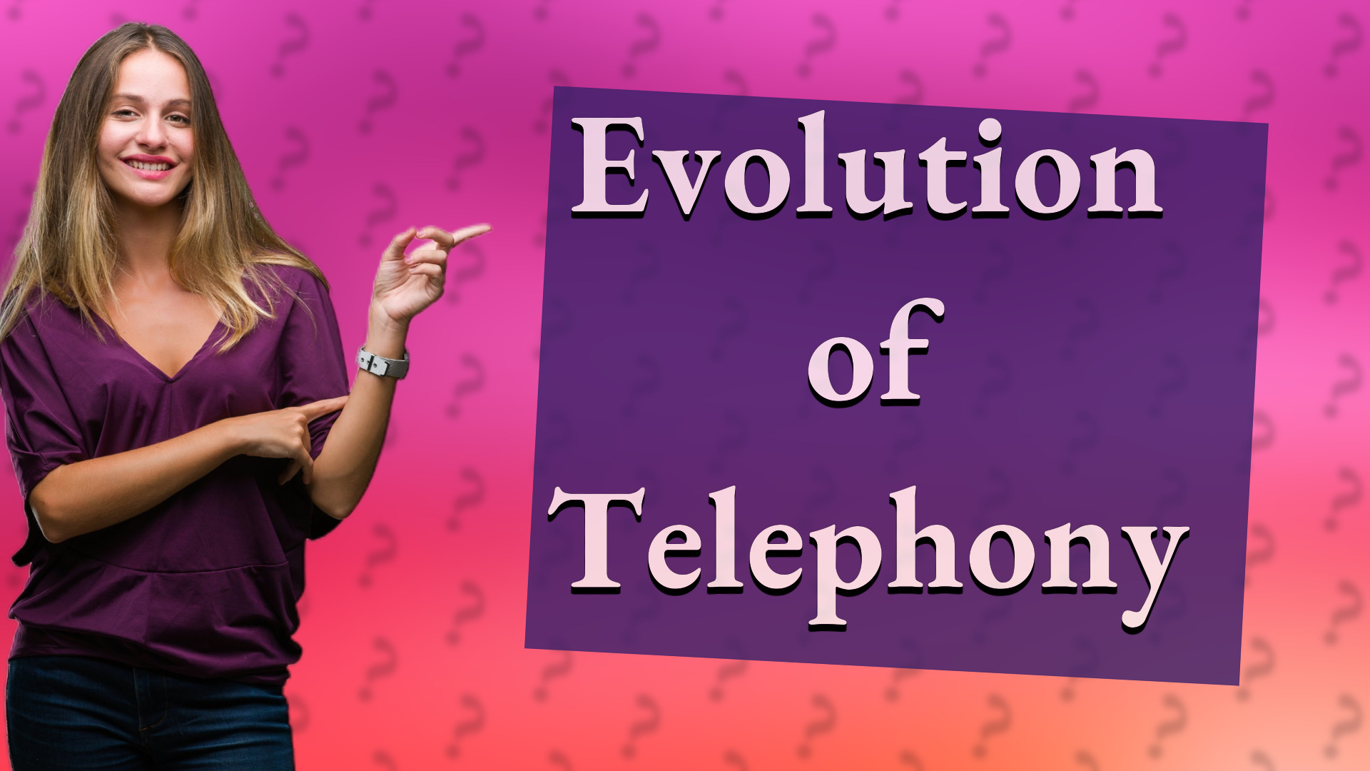 Evolution of Telephony