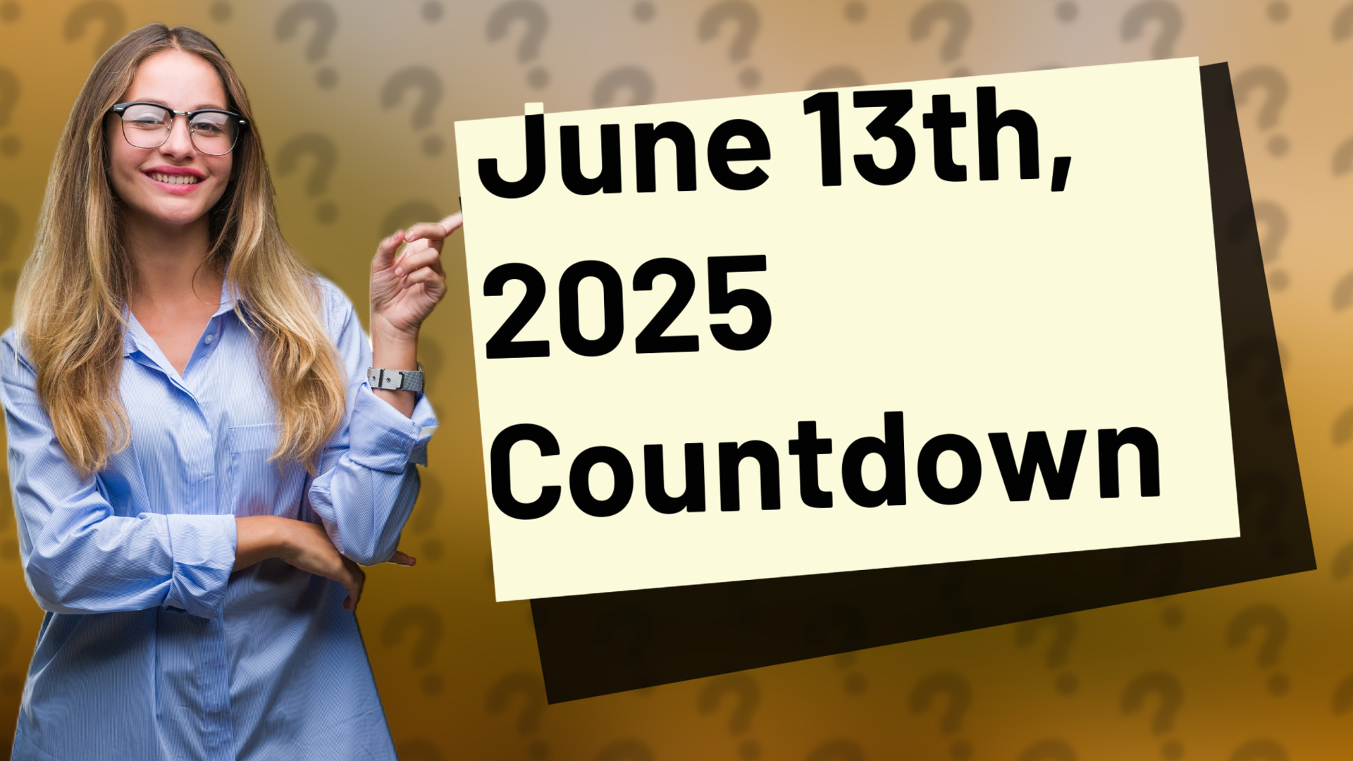 June 13th, 2025 Countdown