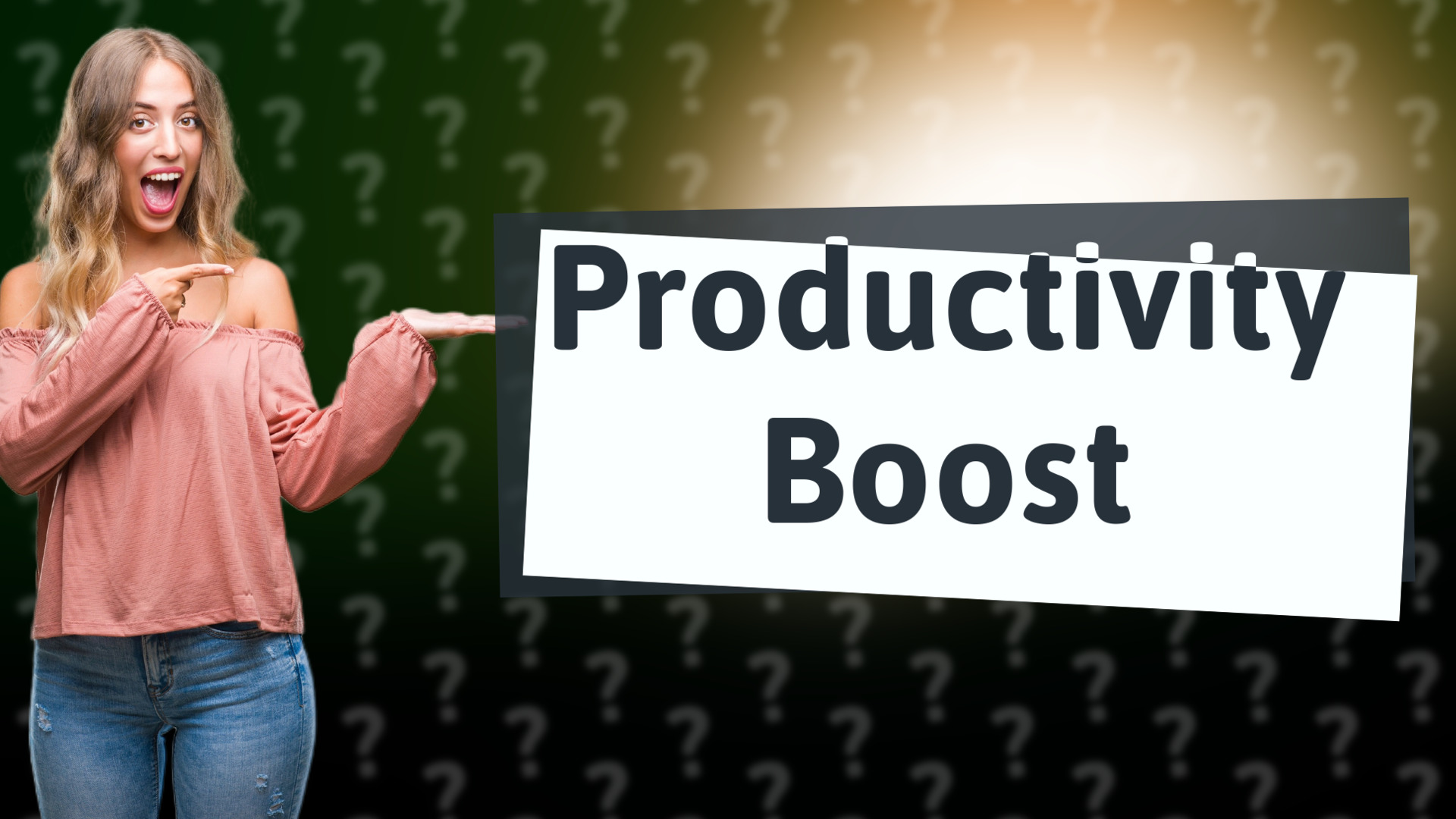 Productivity Boost