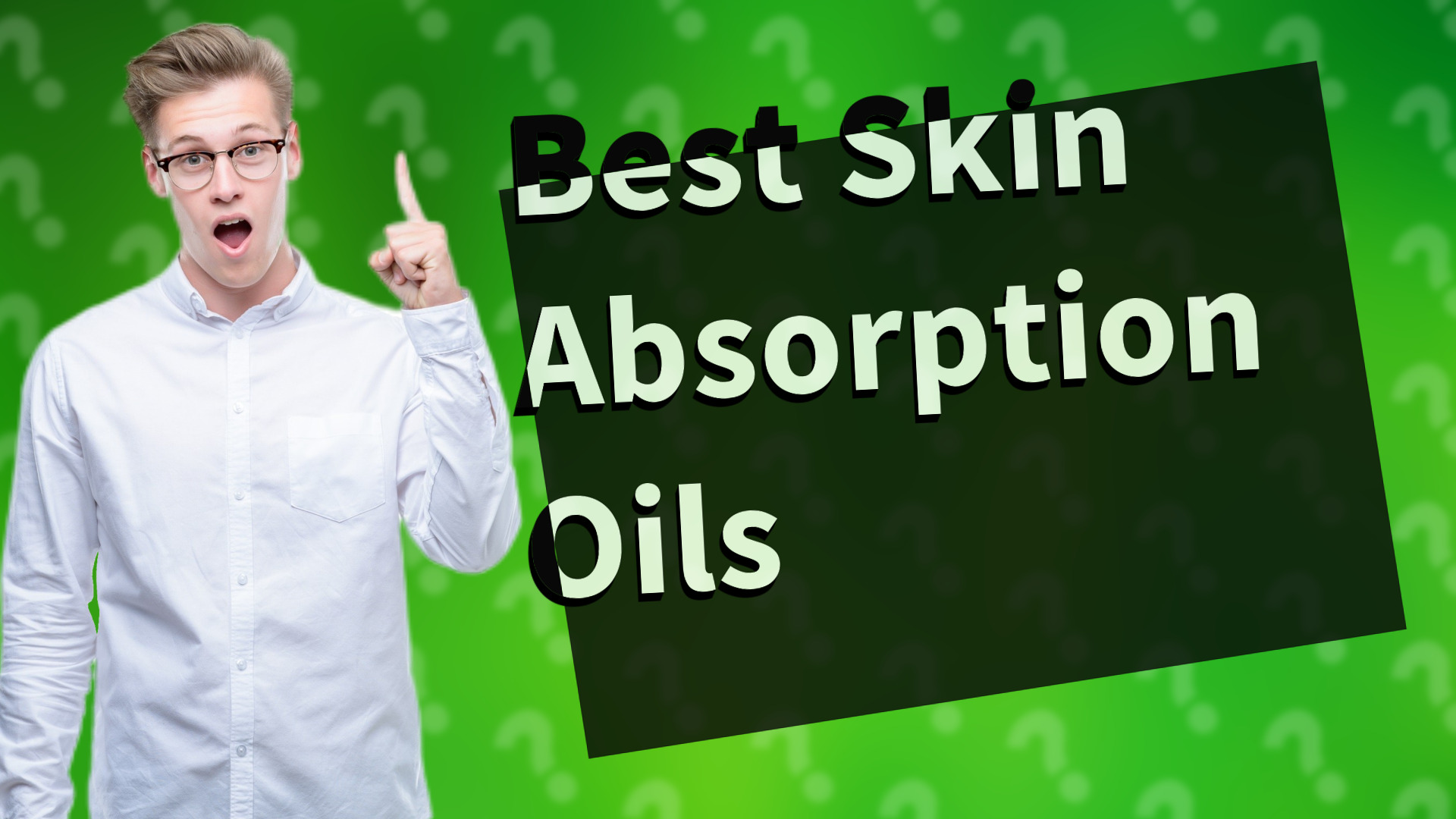 Best Skin Absorption Oils