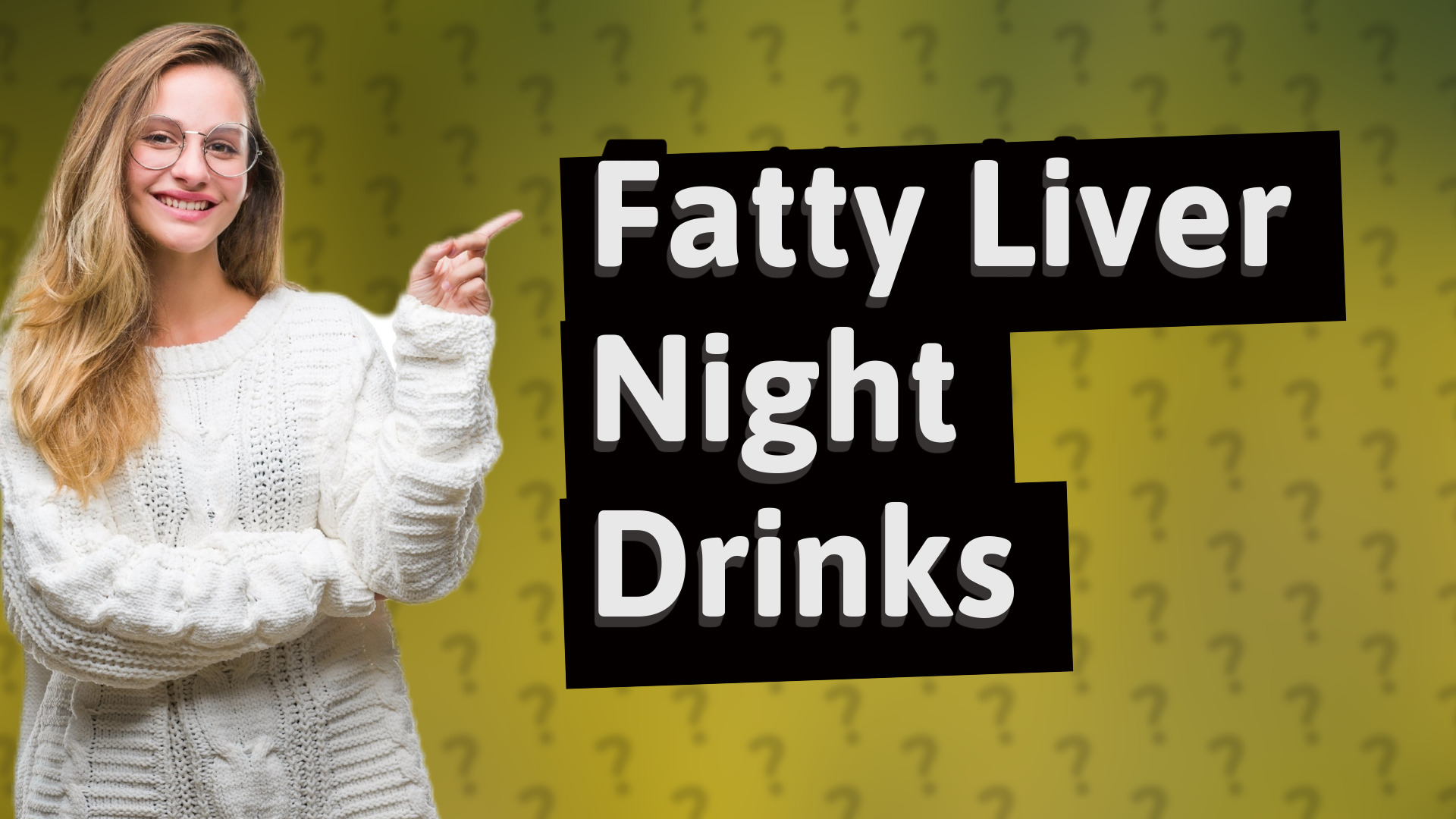 Fatty Liver Night Drinks