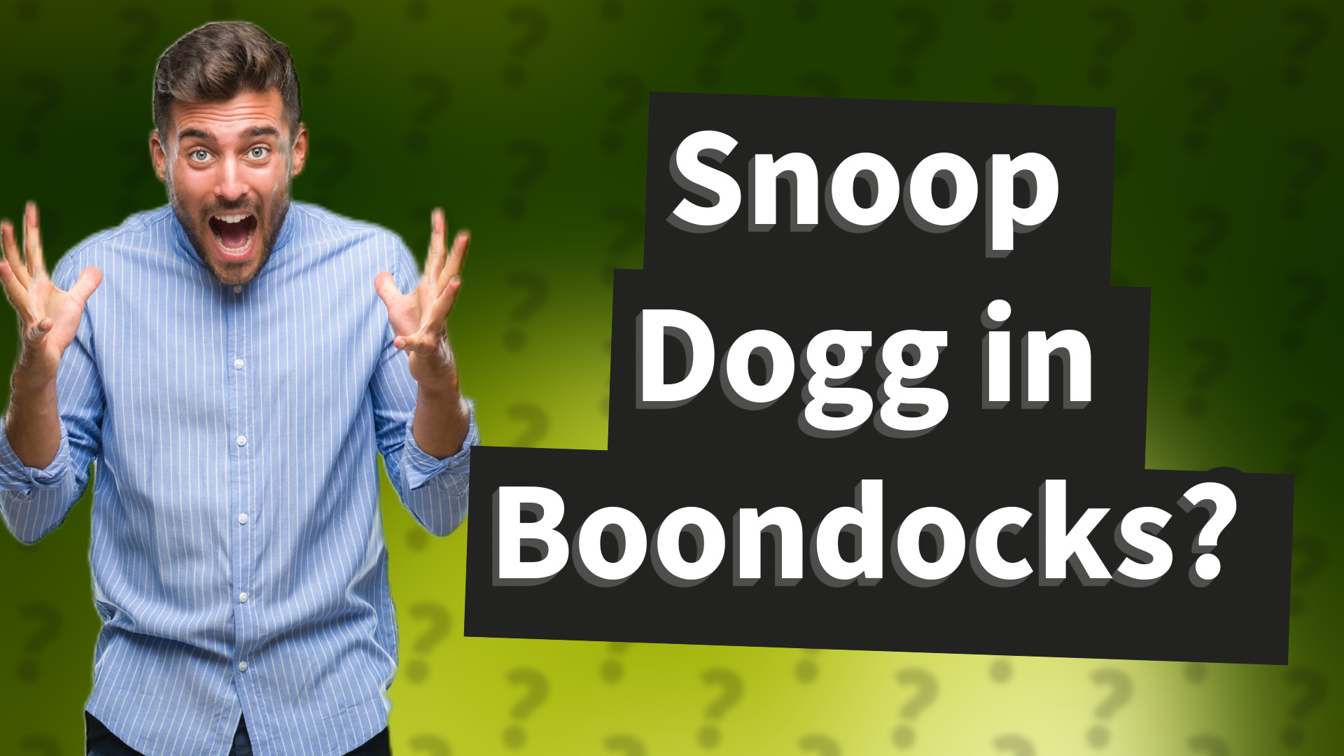 Snoop Dogg in Boondocks?