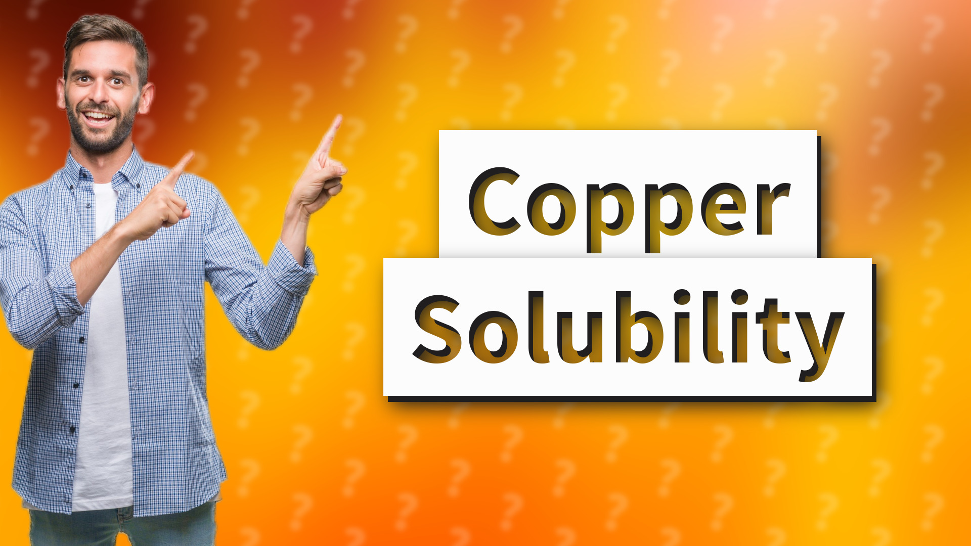 Copper Solubility