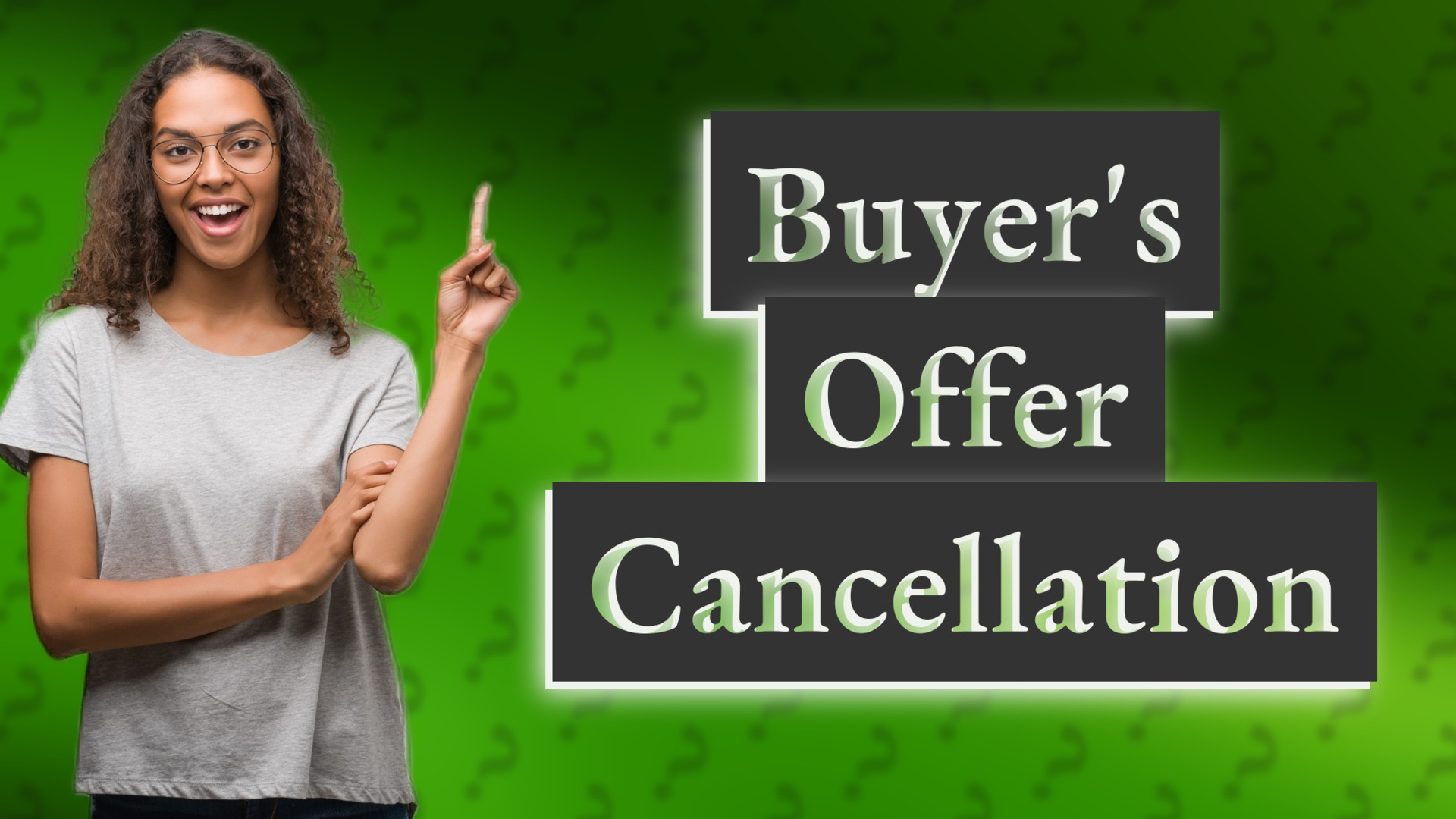 Buyer's Offer Cancellation