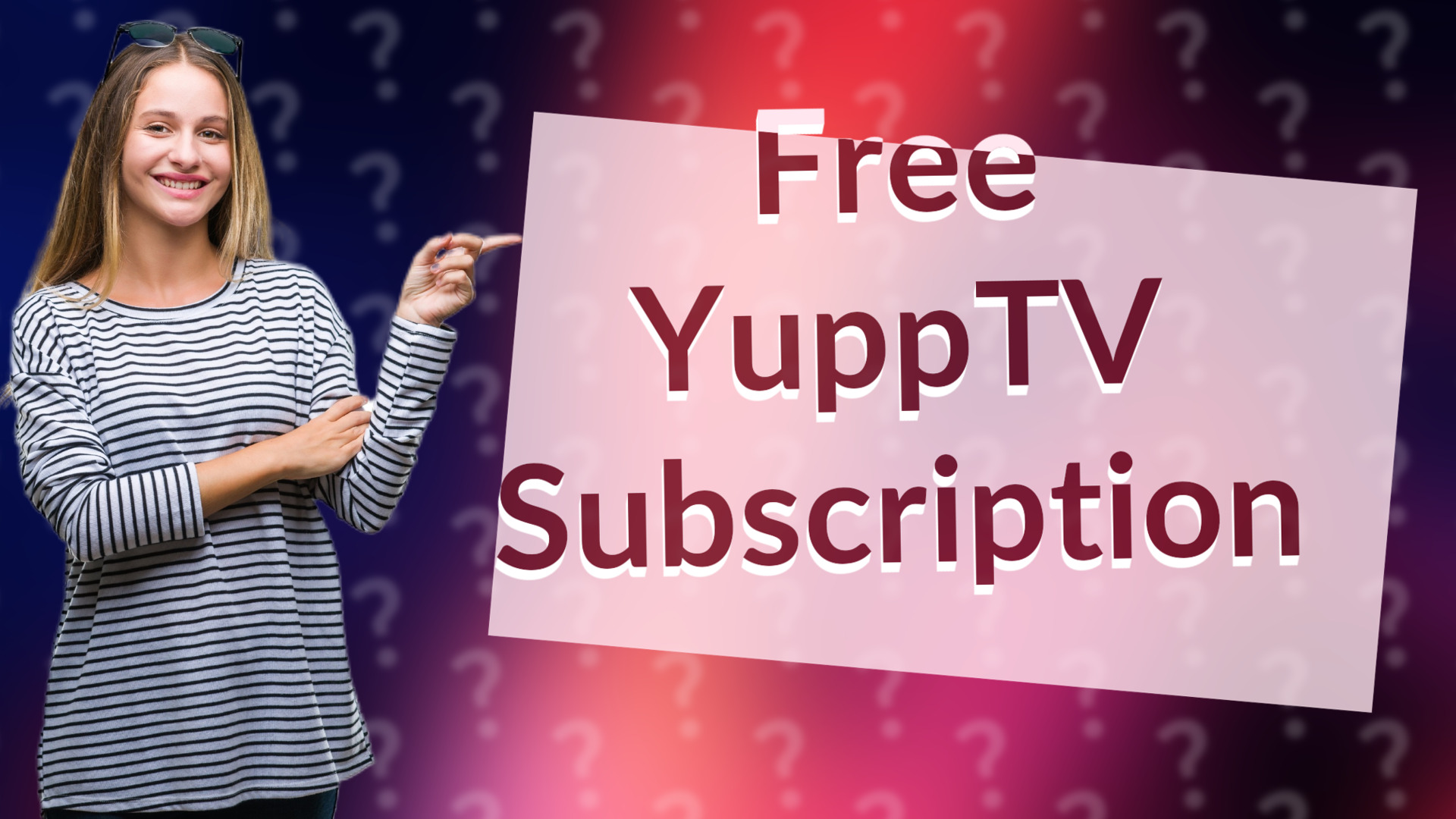 Free YuppTV Subscription