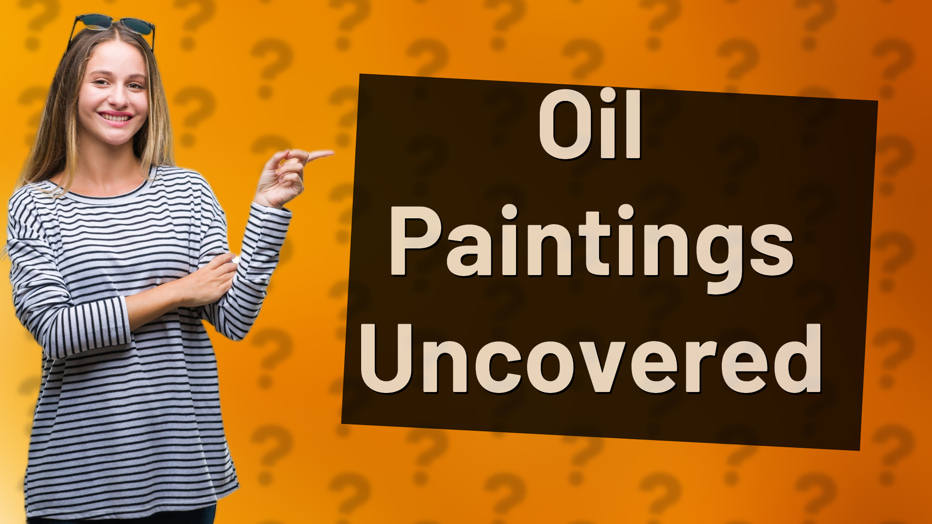 Oil Paintings Uncovered